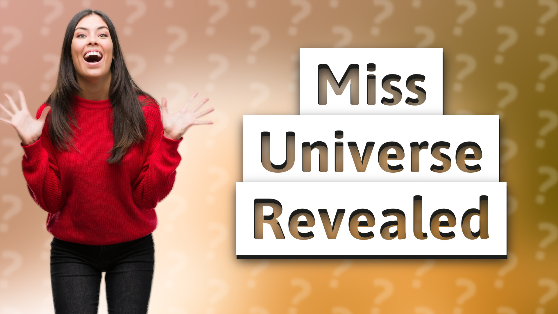 Miss Universe Revealed