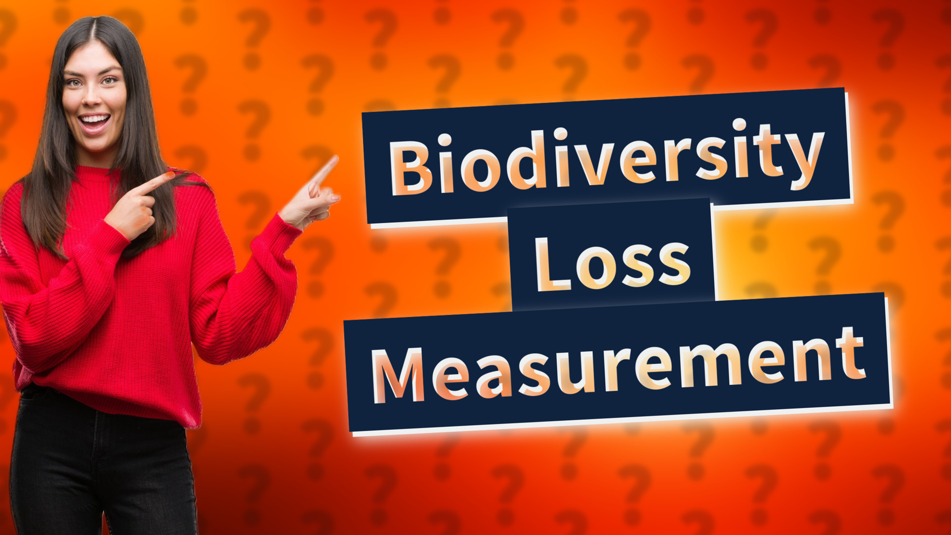Biodiversity Loss Measurement
