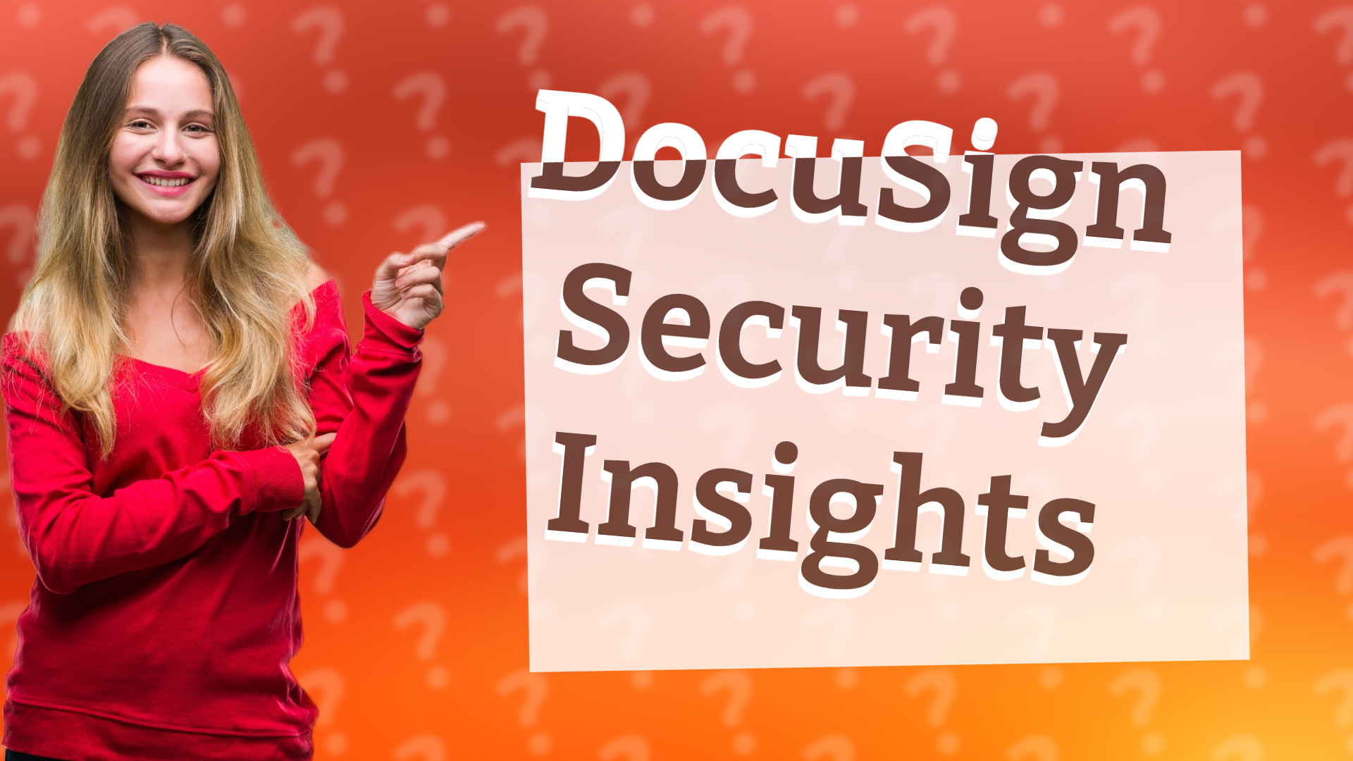 DocuSign Security Insights