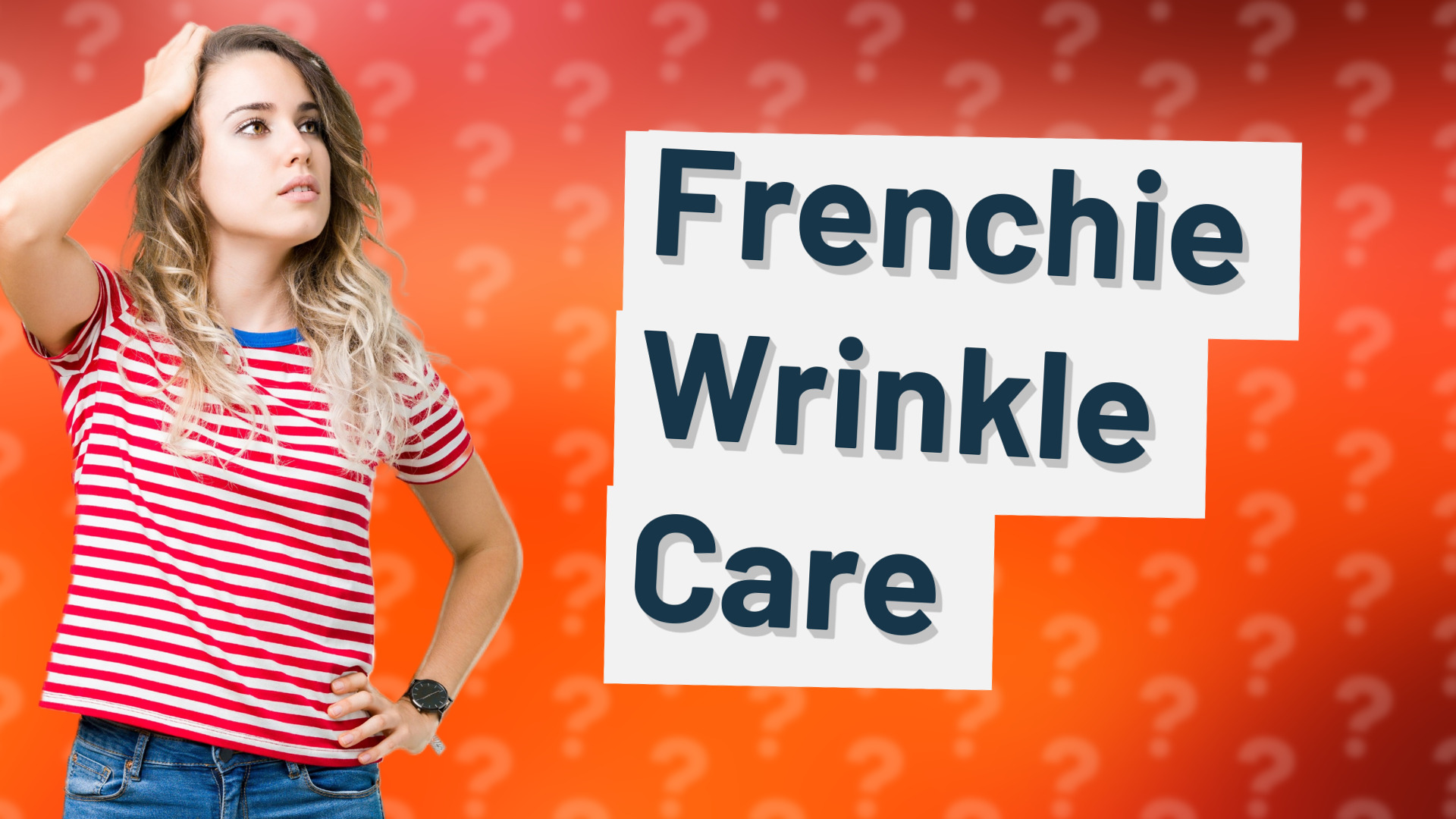 Frenchie Wrinkle Care