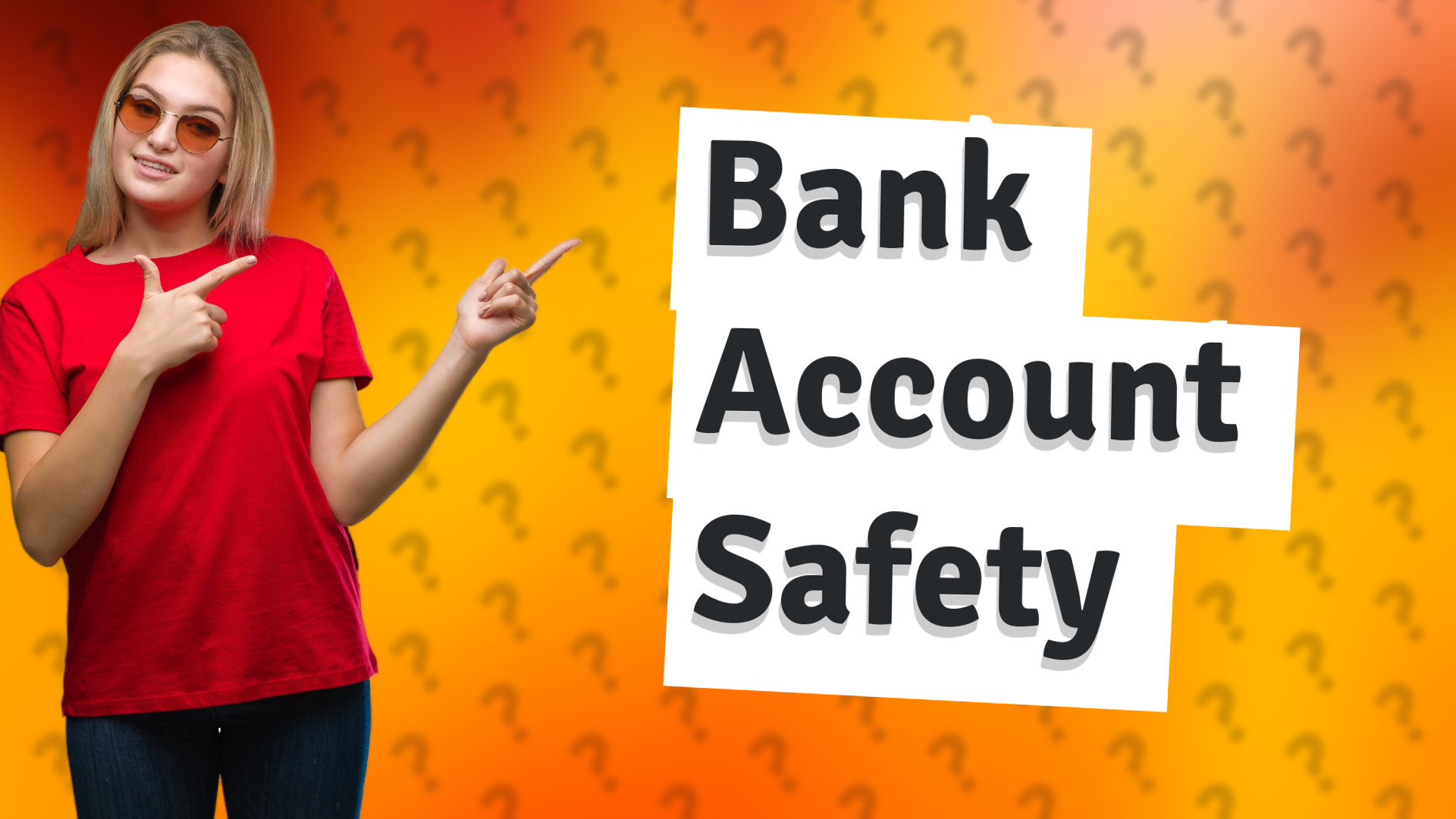 Bank Account Safety