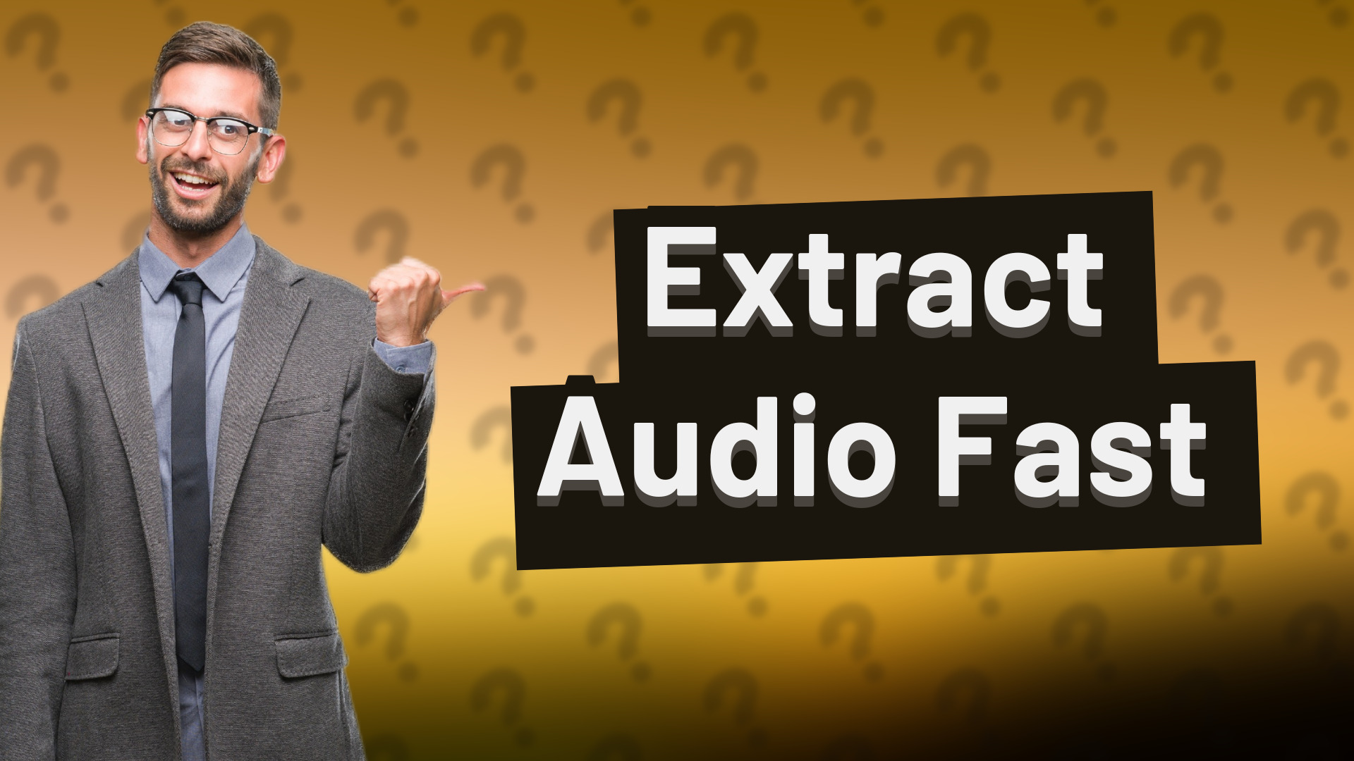 Extract Audio Fast