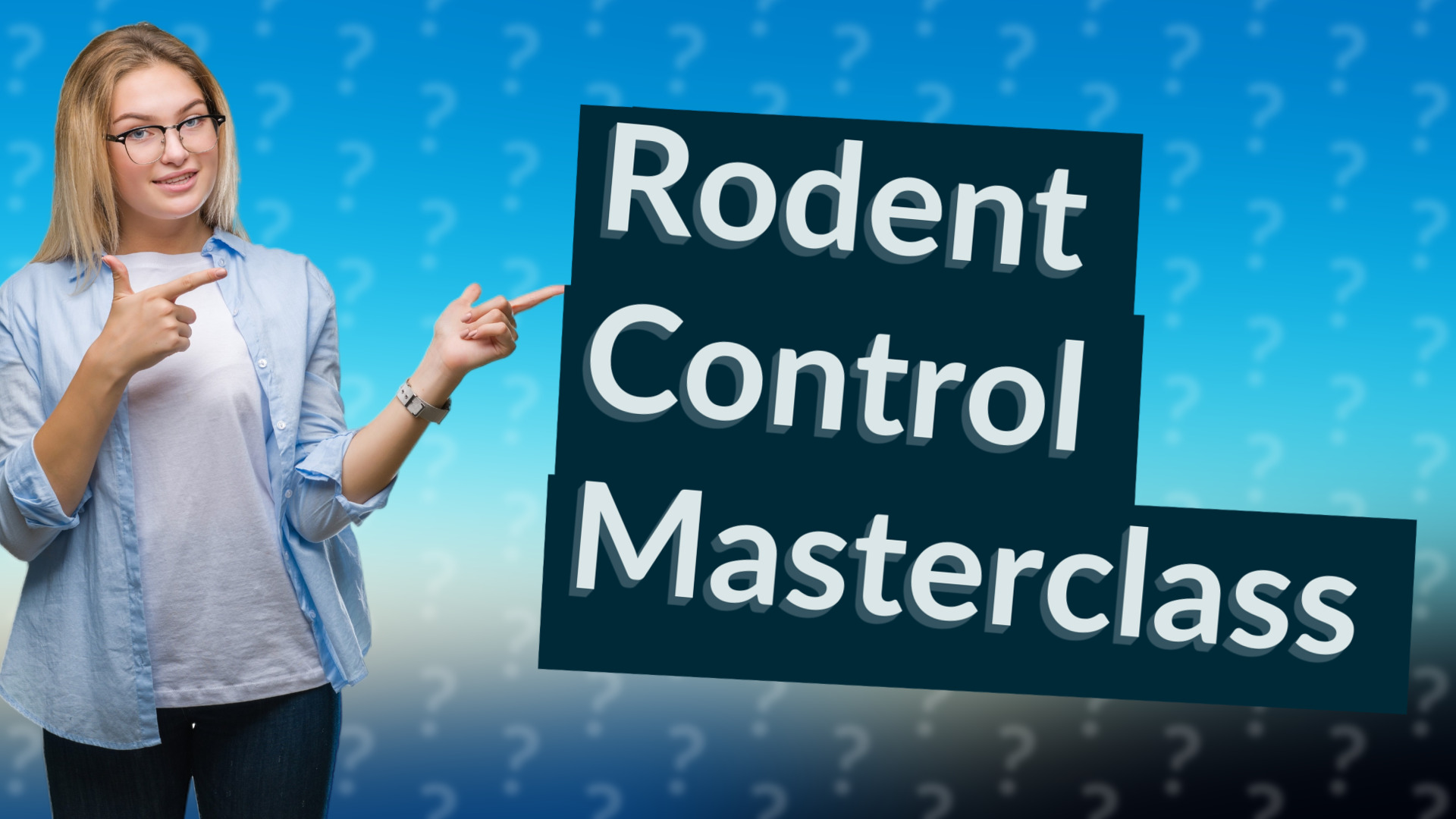 Rodent Control Masterclass