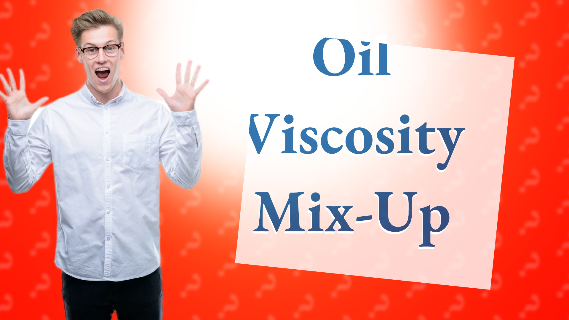 Oil Viscosity Mix-Up