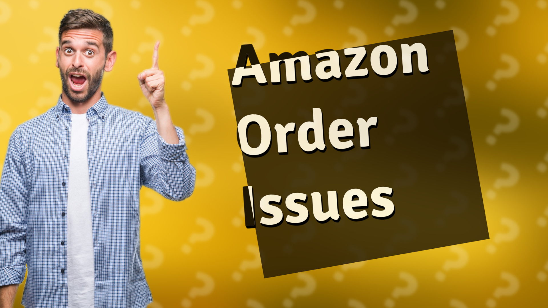 Amazon Order Issues