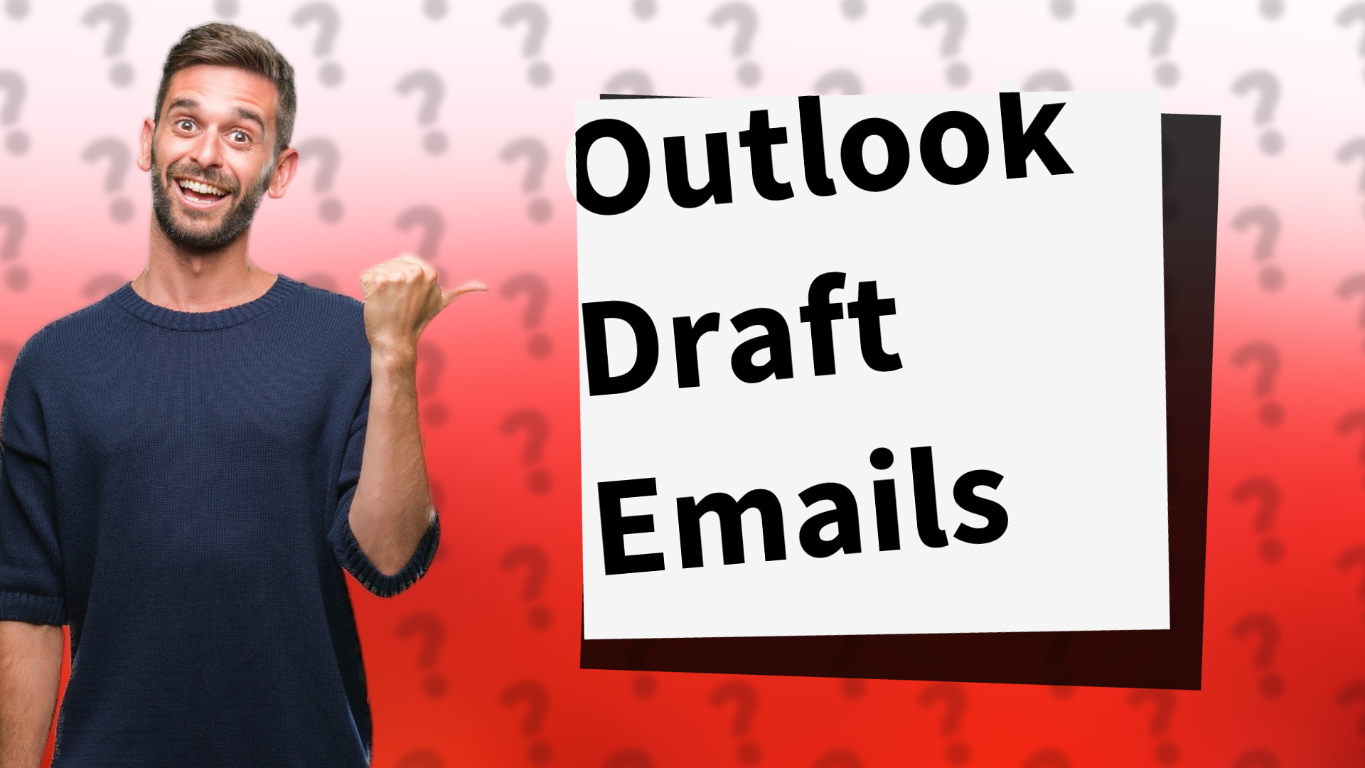 Outlook Draft Emails
