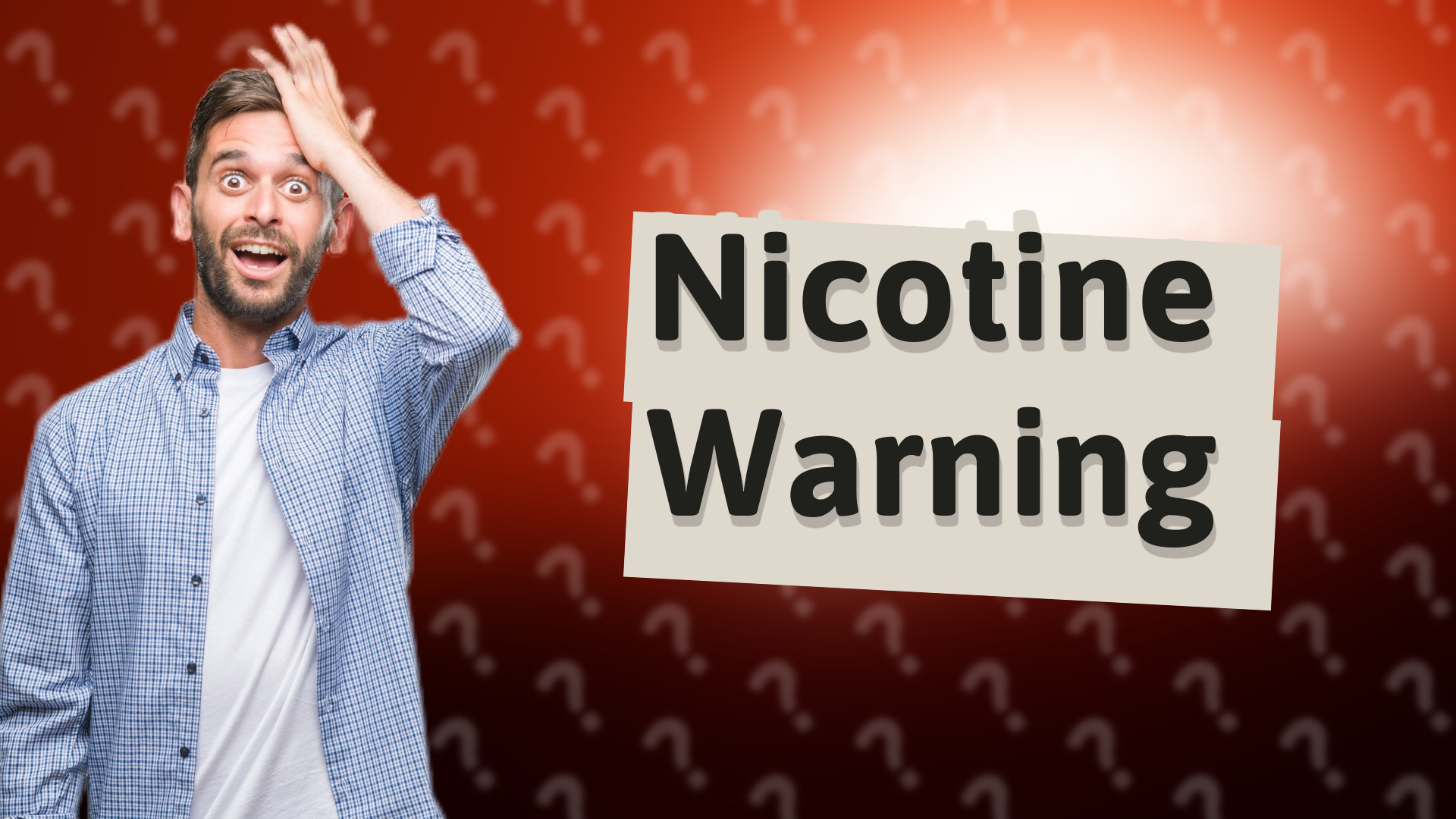 Nicotine Warning