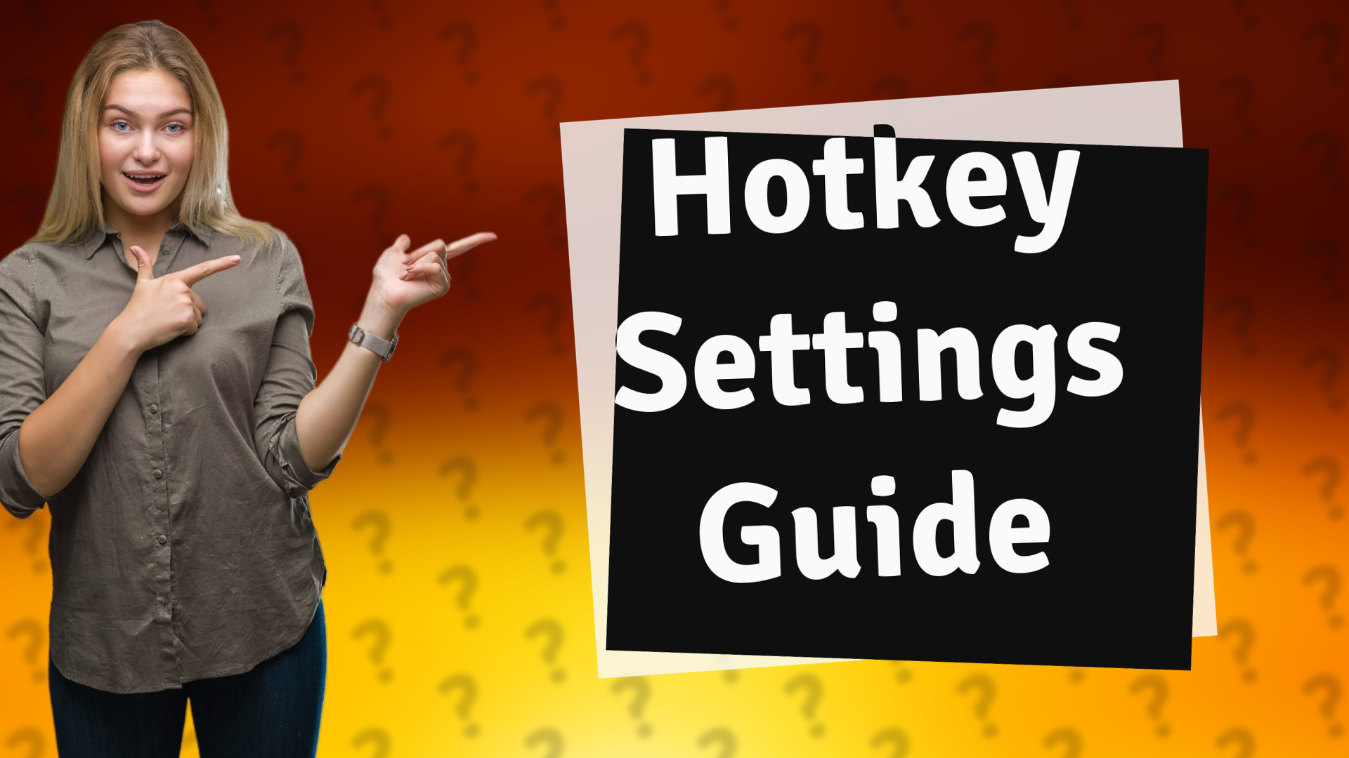 Hotkey Settings Guide