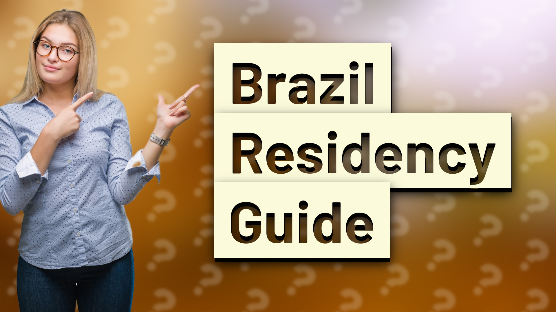 Brazil Residency Guide