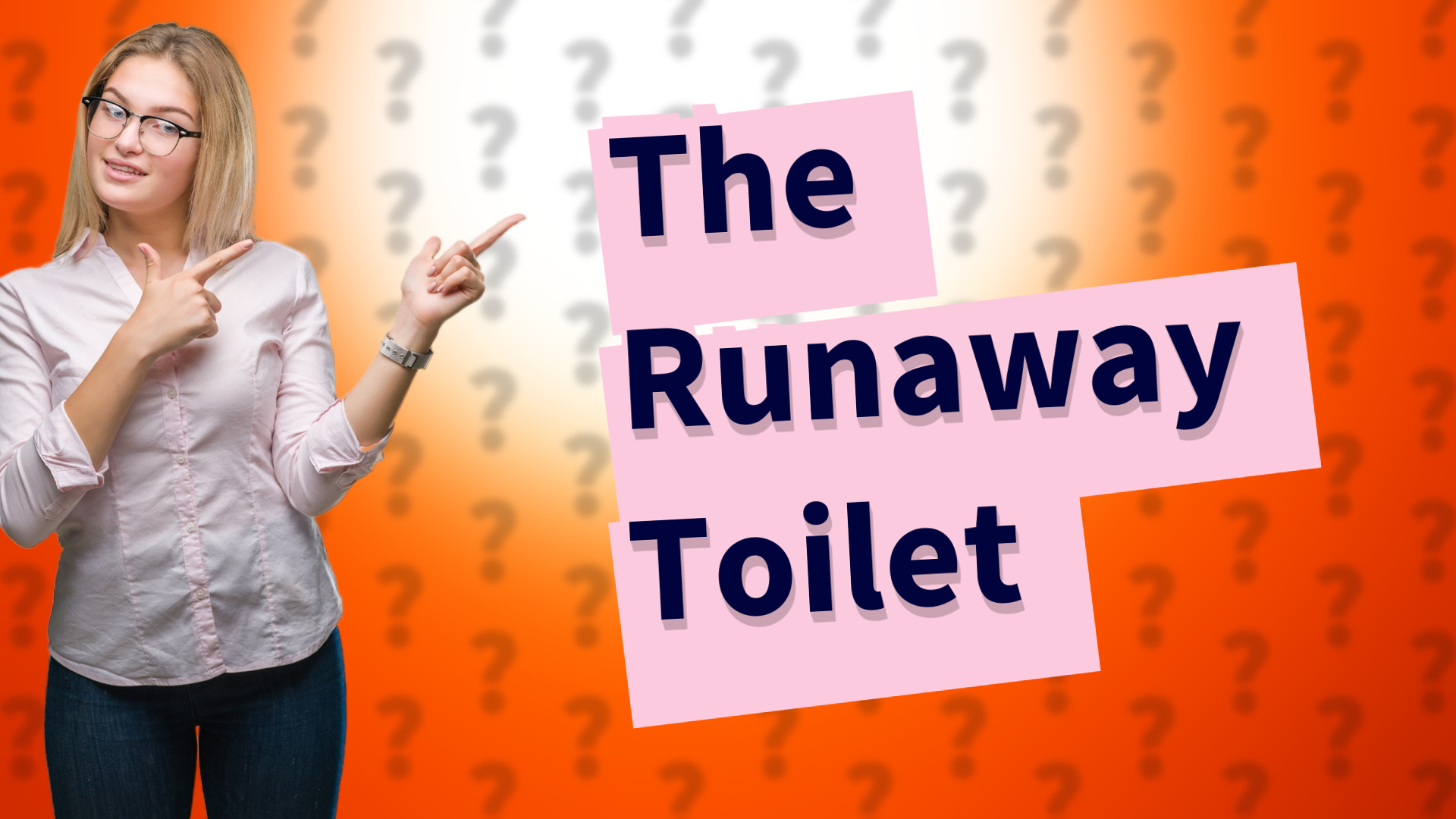 The Runaway Toilet
