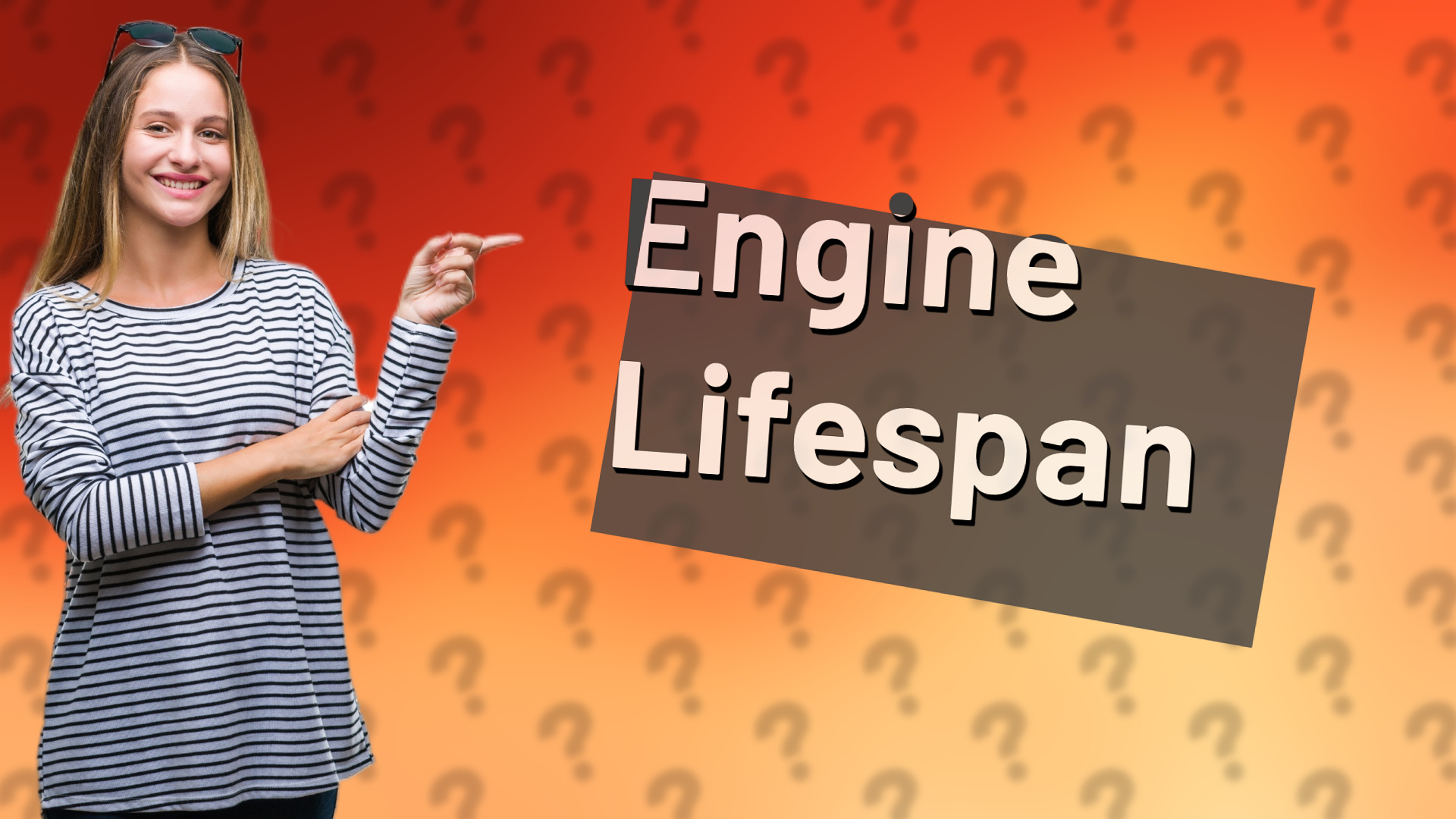 Engine Lifespan