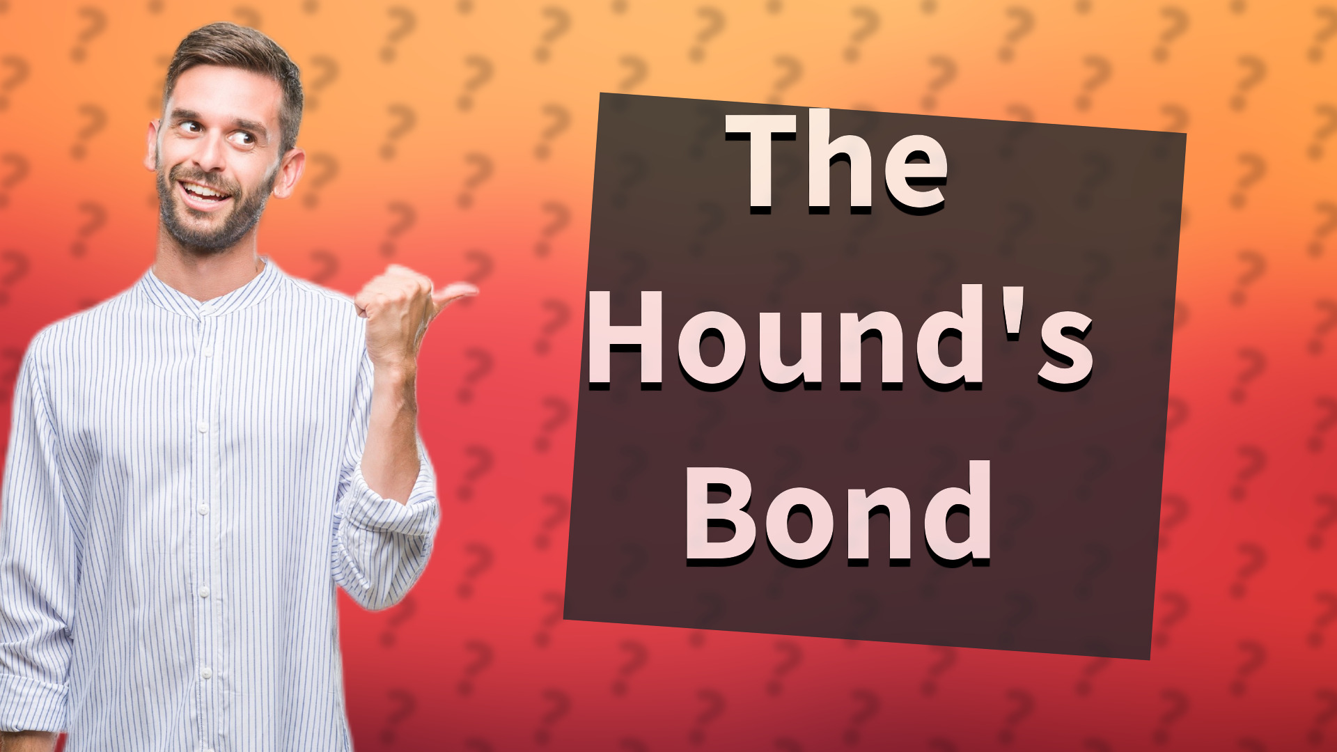 The Hound's Bond