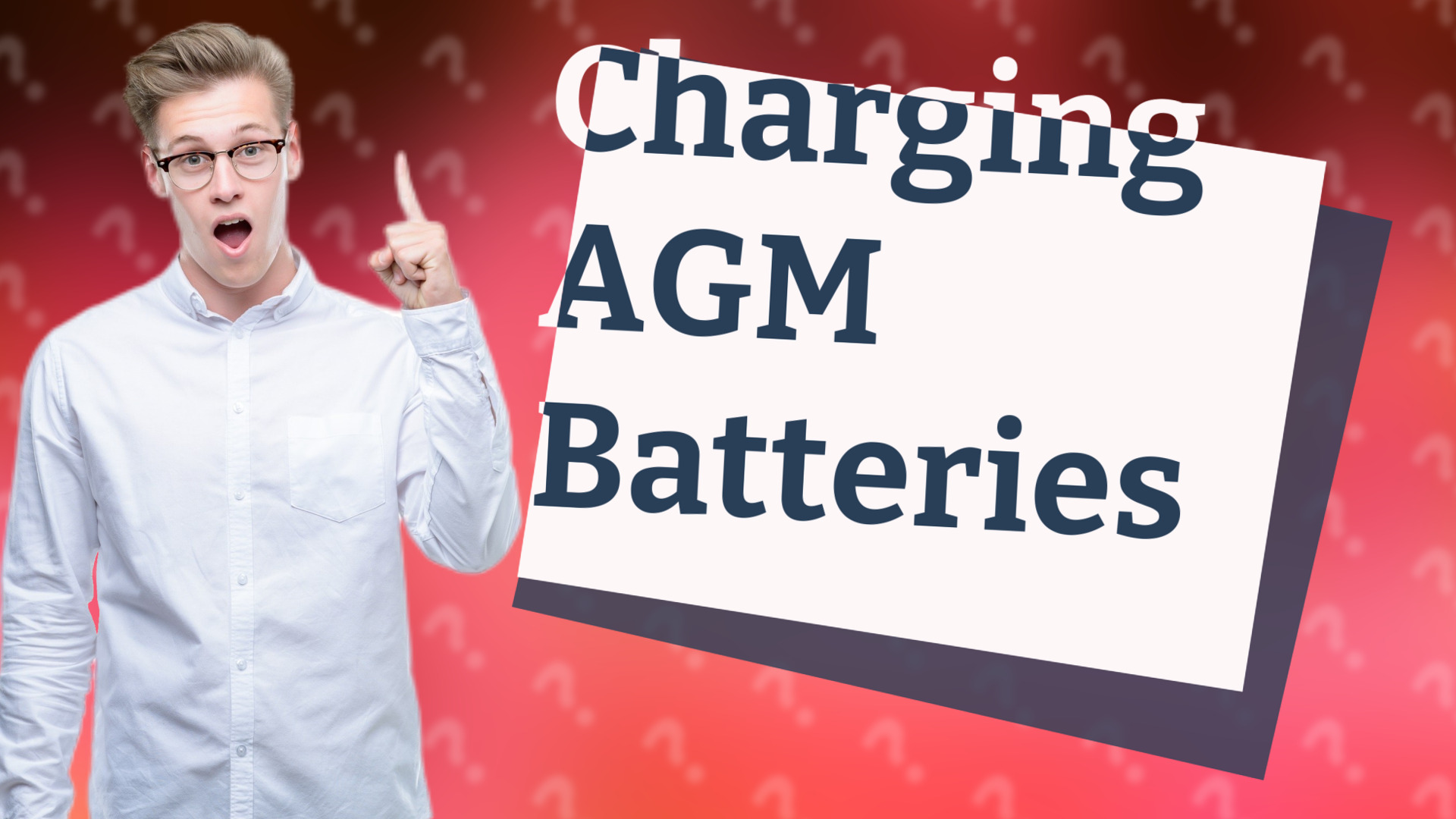 Charging AGM Batteries