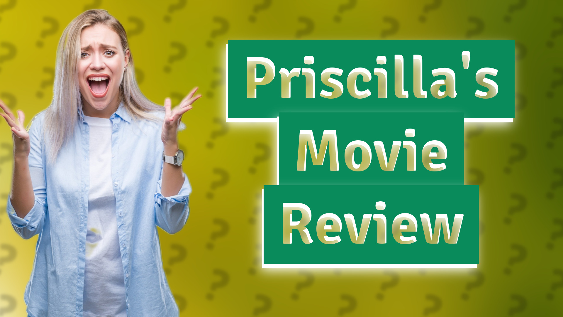 Priscilla's Movie Review