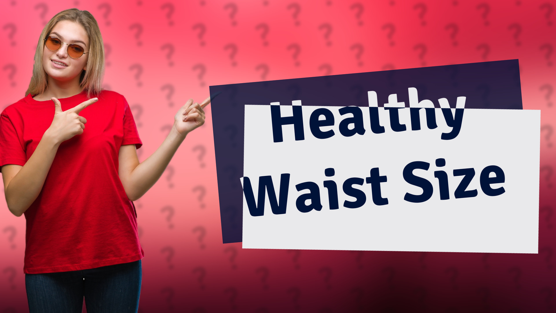 Healthy Waist Size