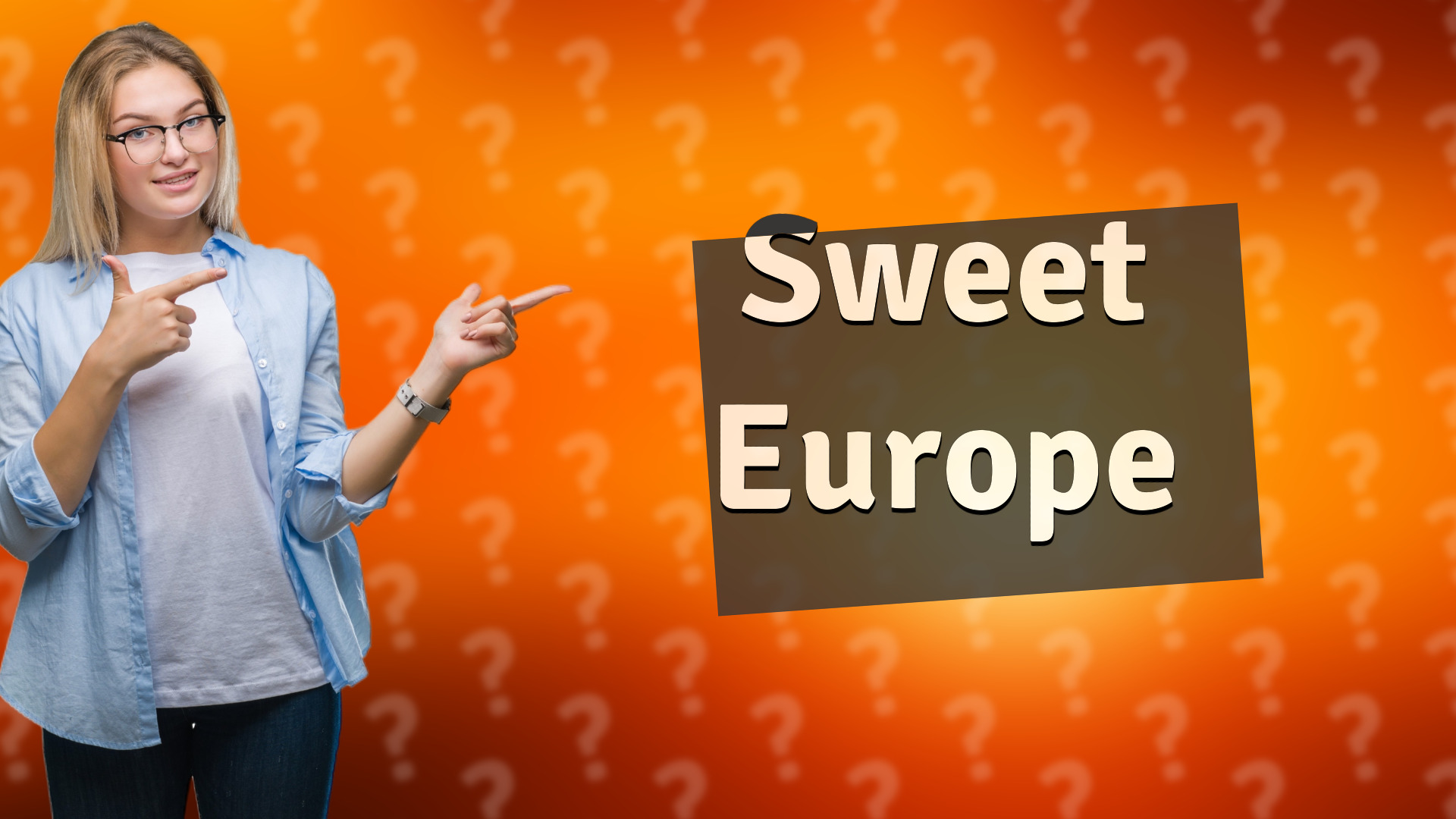 Sweet Europe