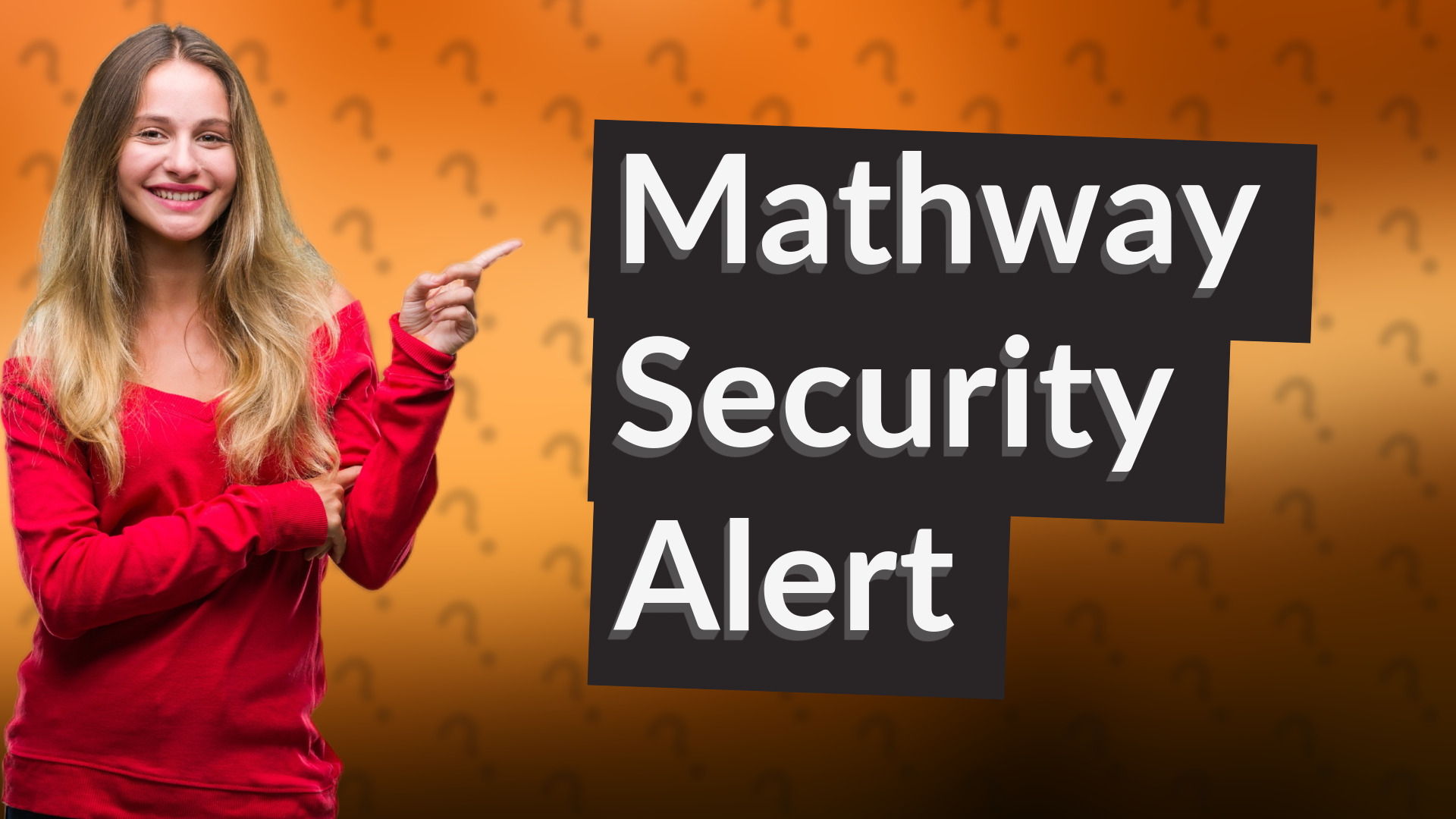 Mathway Security Alert