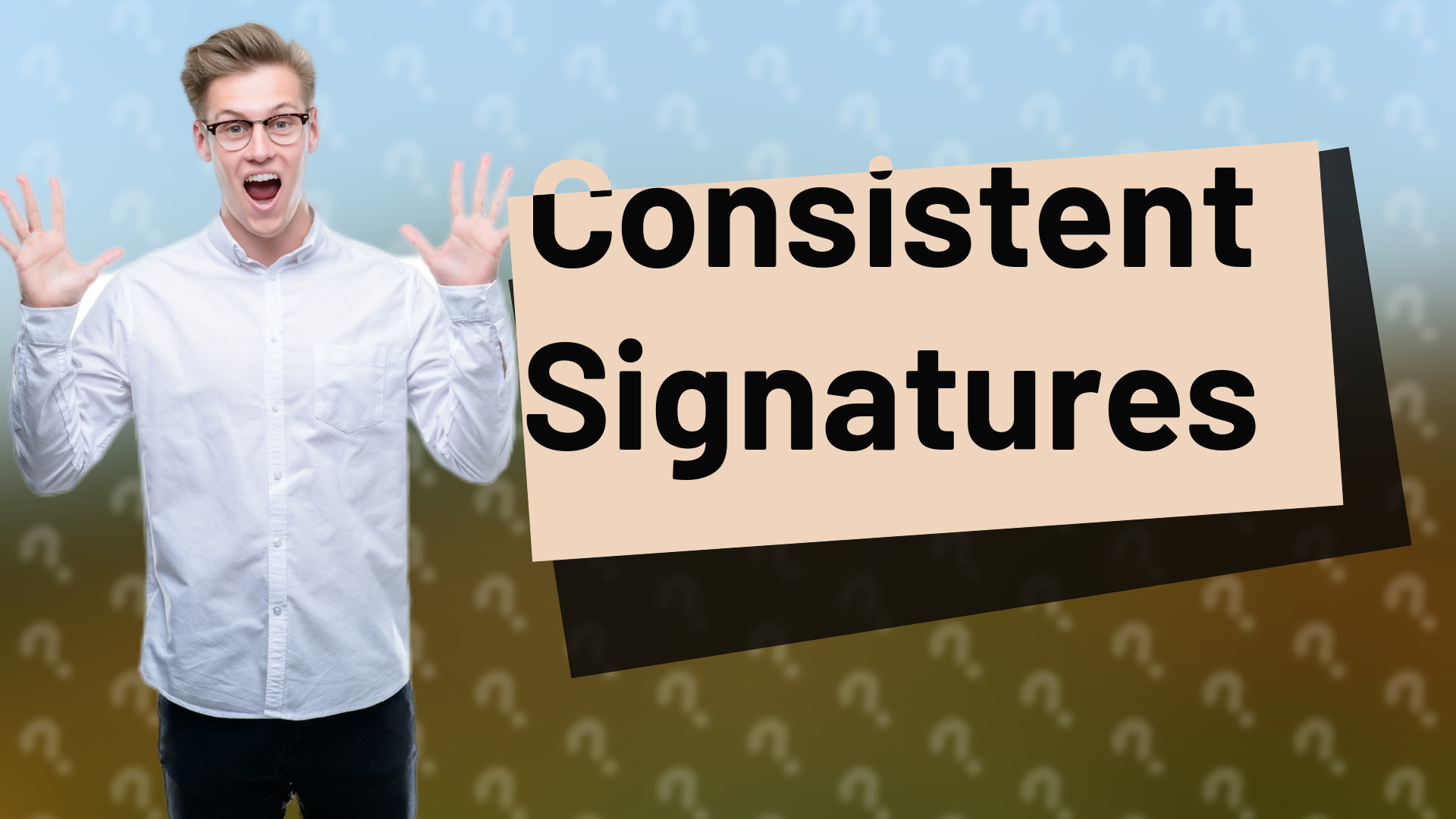 Consistent Signatures