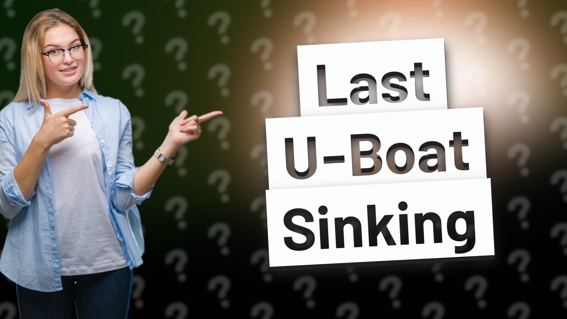 Last U-Boat Sinking