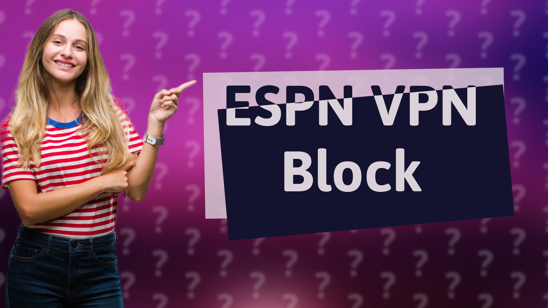 ESPN VPN Block