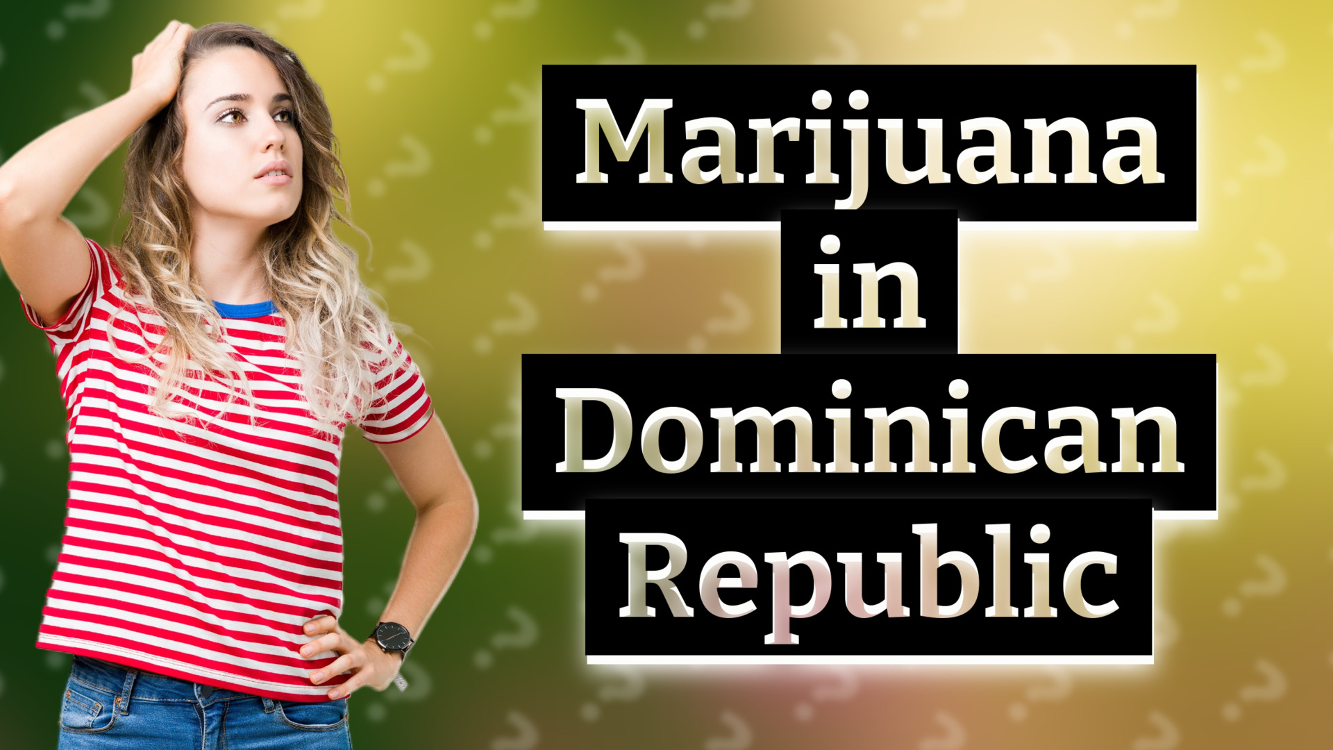 Marijuana in Dominican Republic