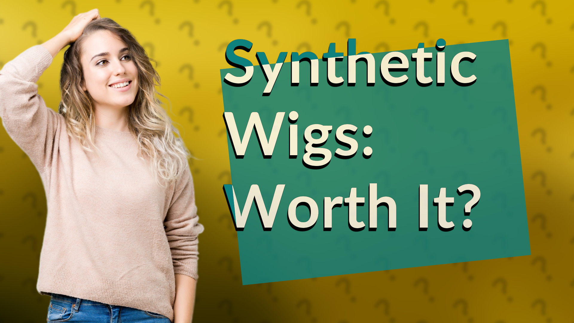 Synthetic Wigs: Worth It?
