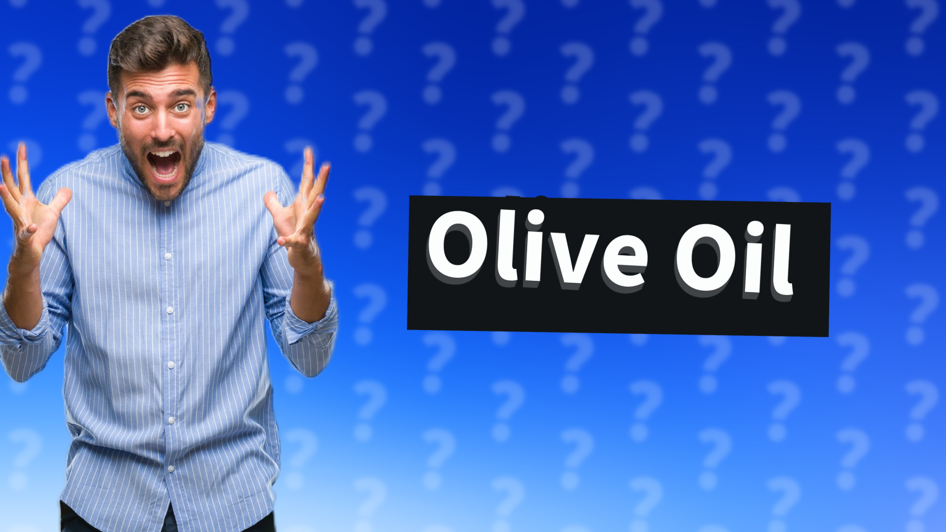 Olive Oil