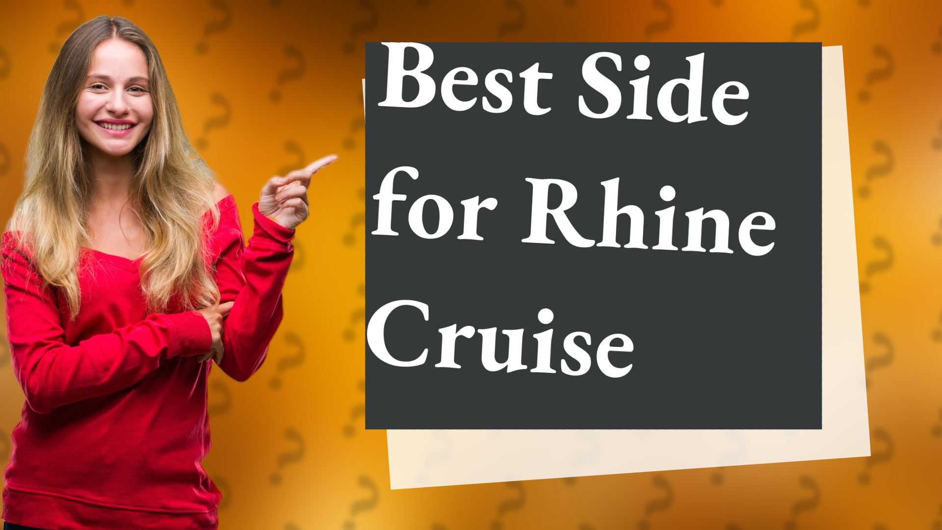Best Side for Rhine Cruise