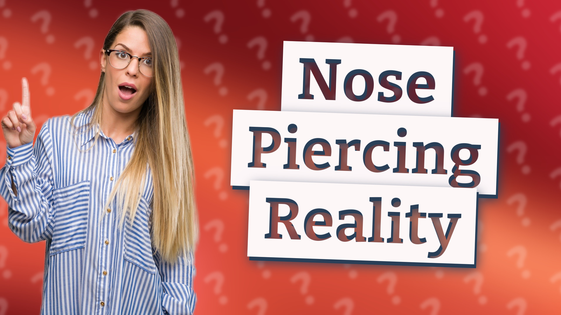 Nose Piercing Reality