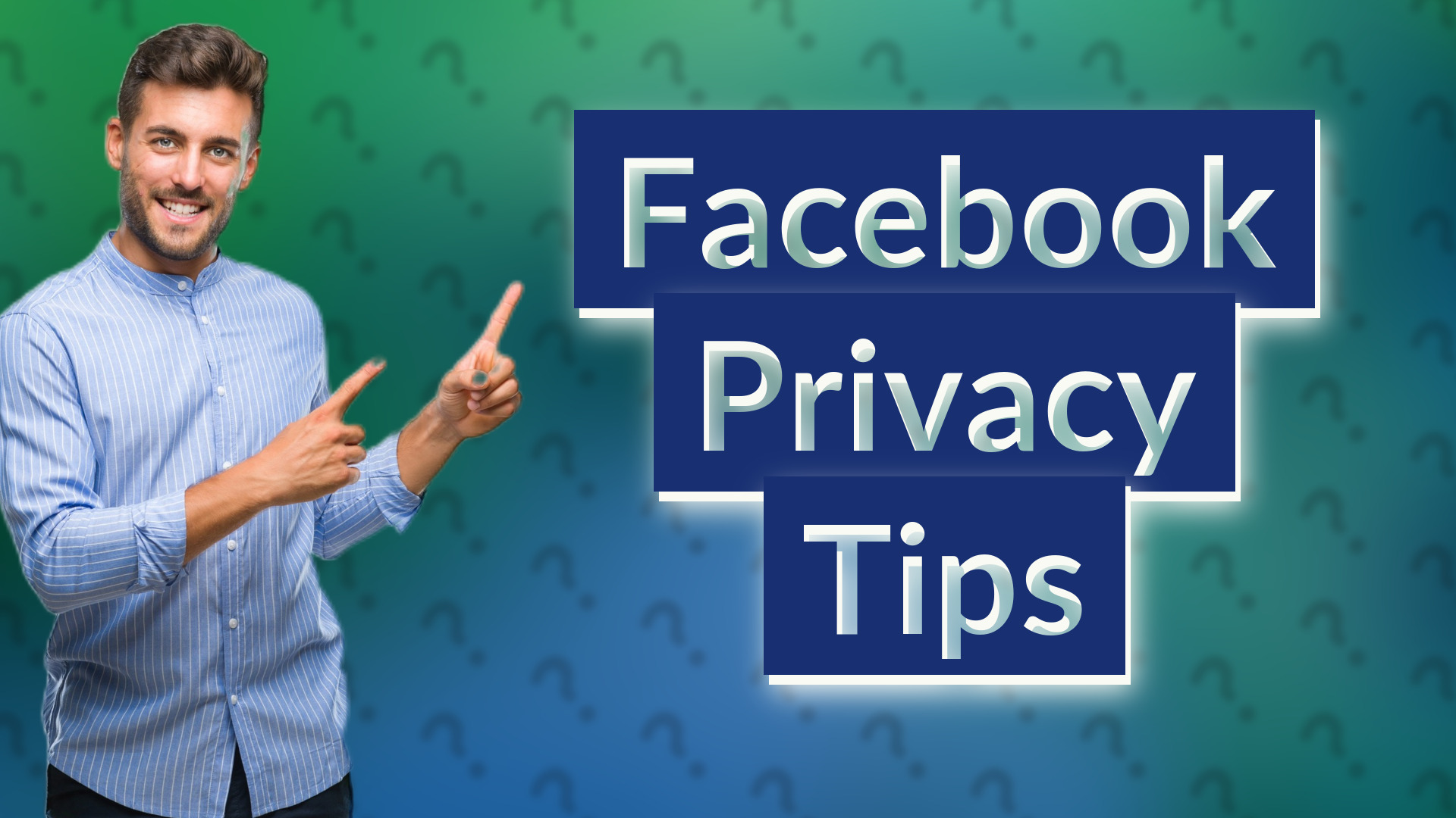 Facebook Privacy Tips