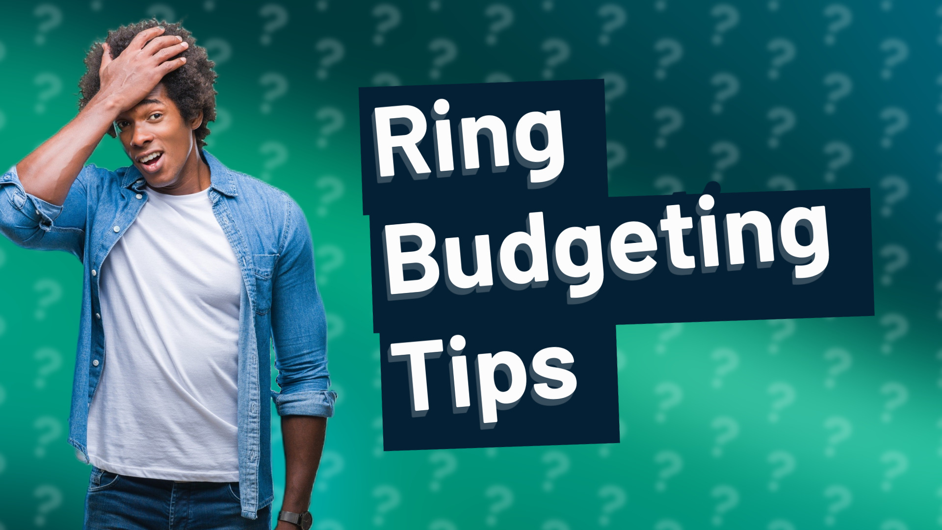 Ring Budgeting Tips