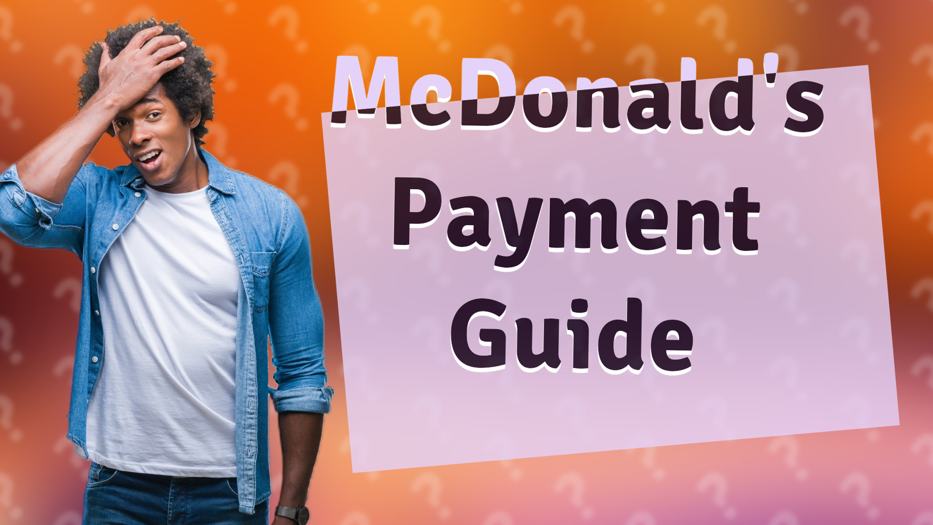 McDonald's Payment Guide