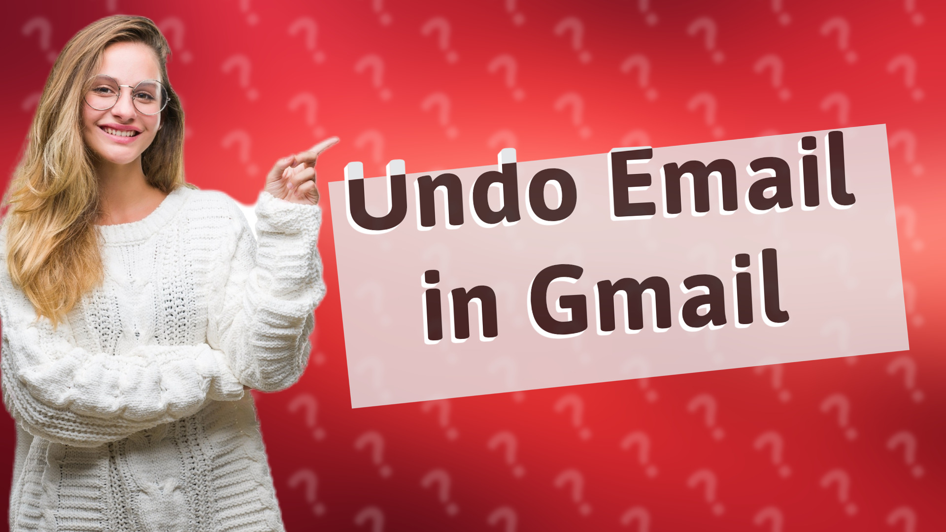 Undo Email in Gmail