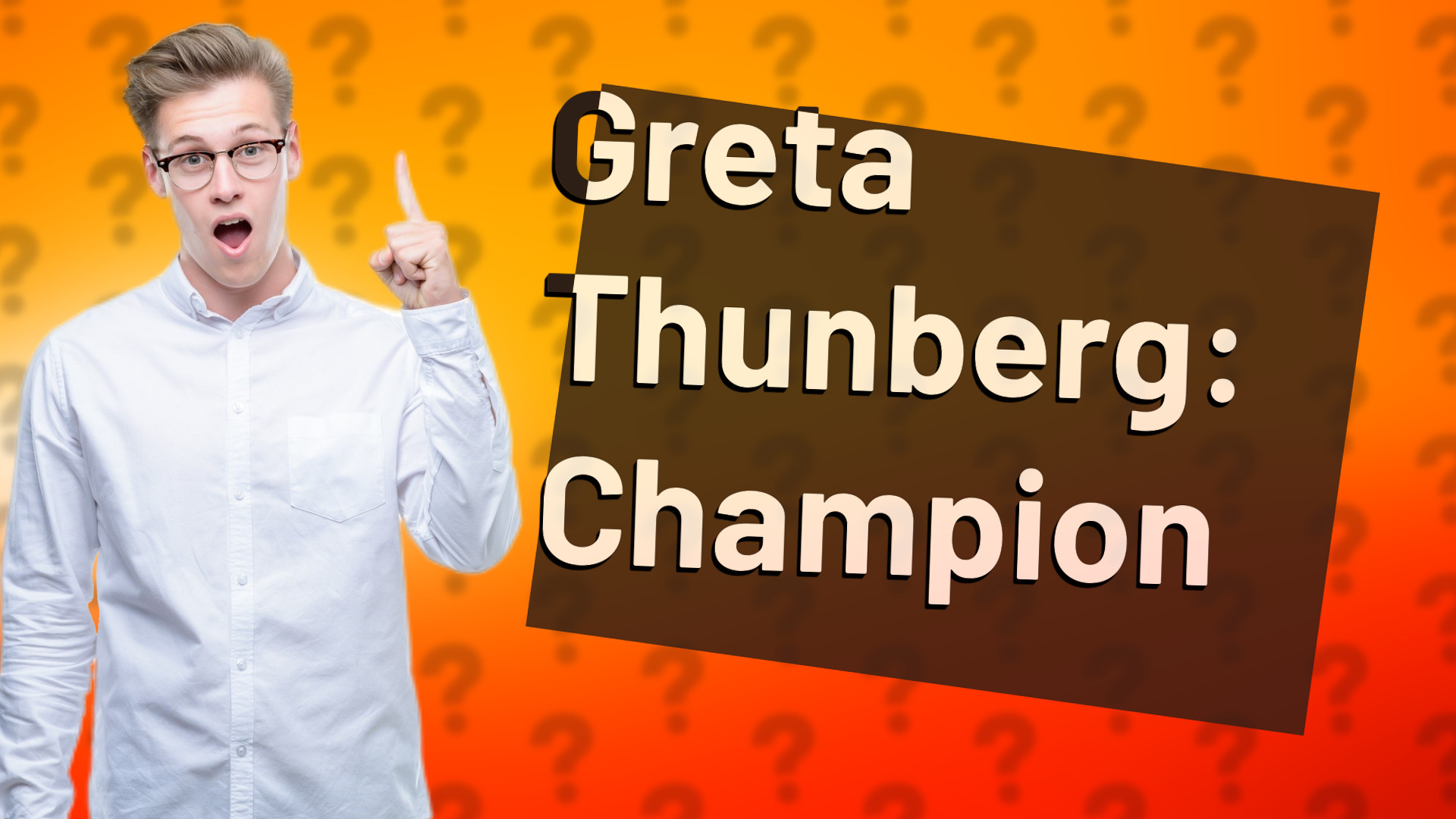 Greta Thunberg: Champion