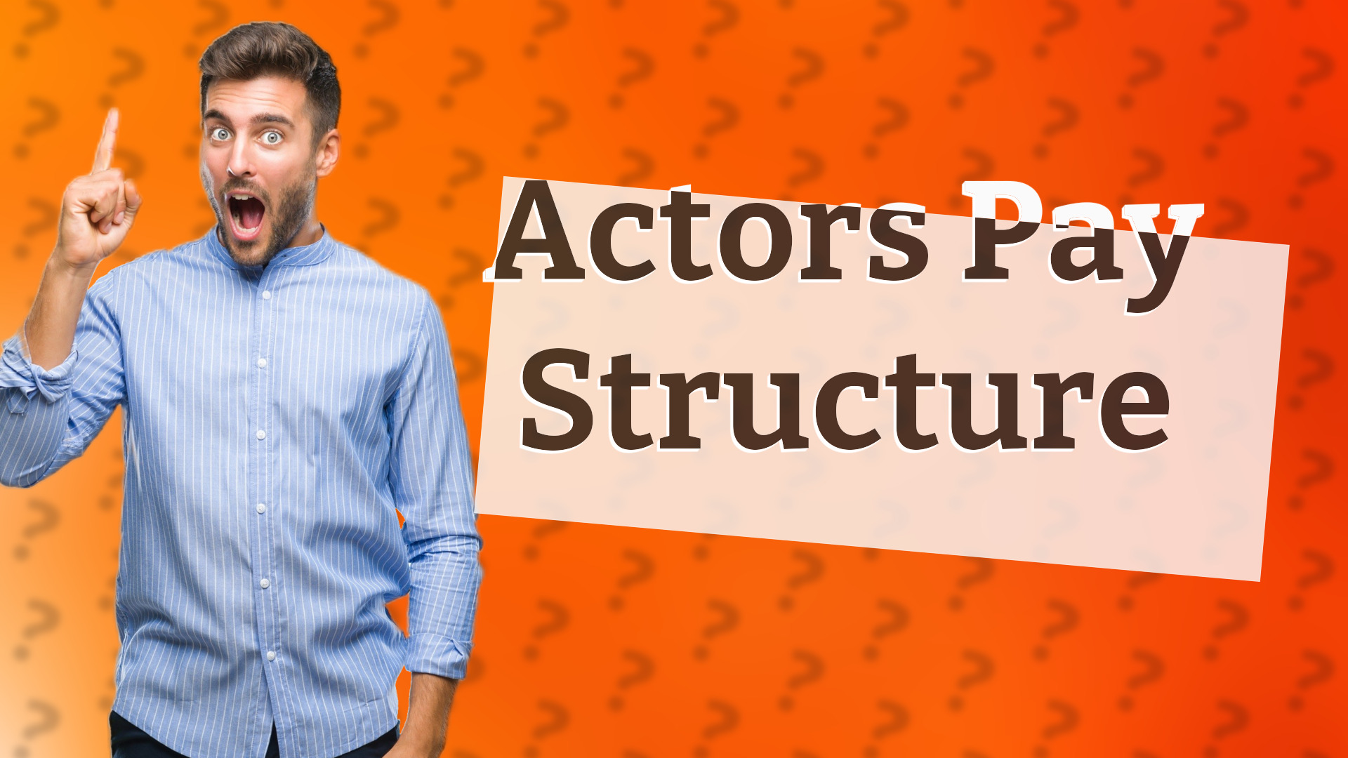 Actors Pay Structure