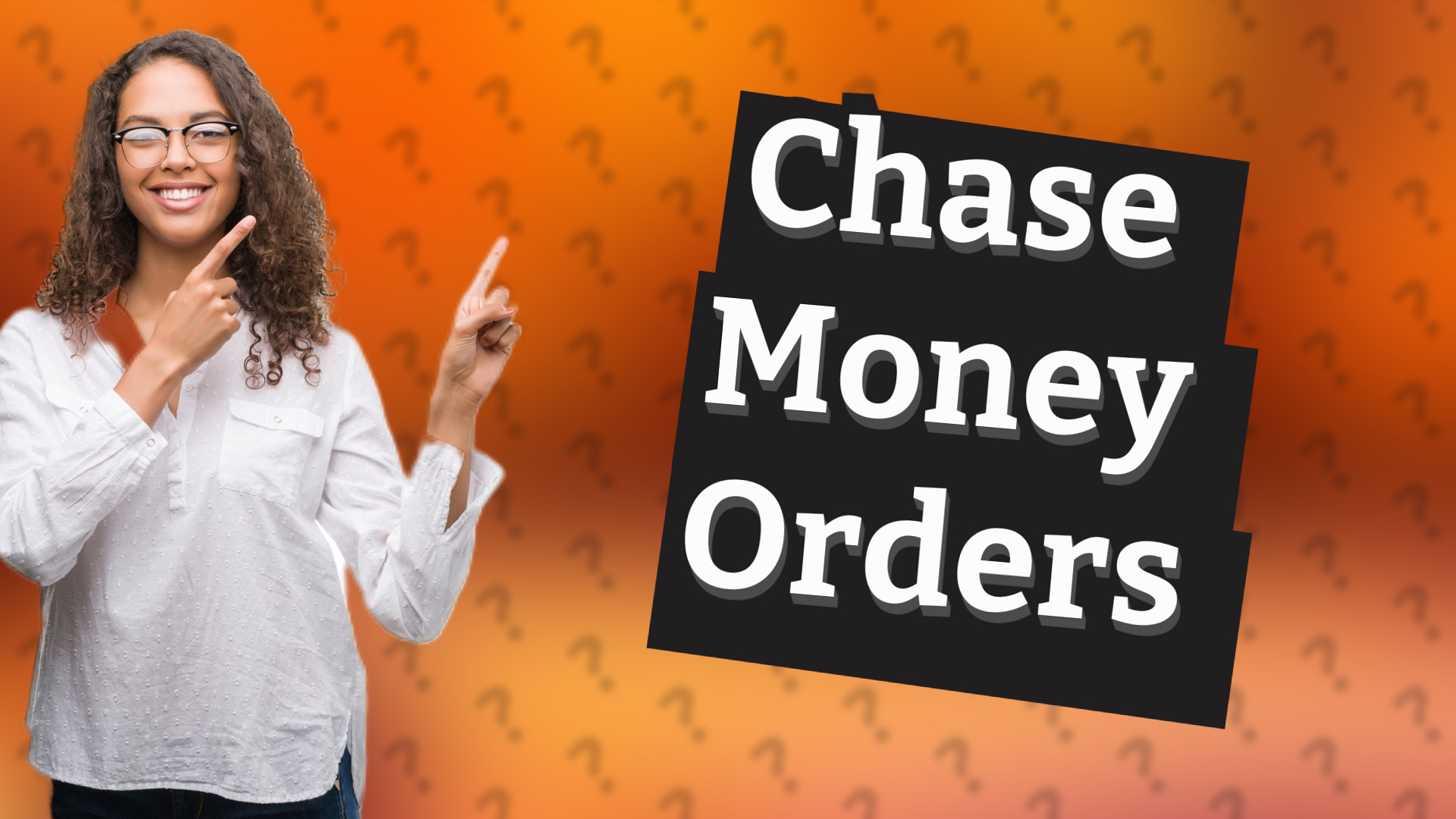 Chase Money Orders