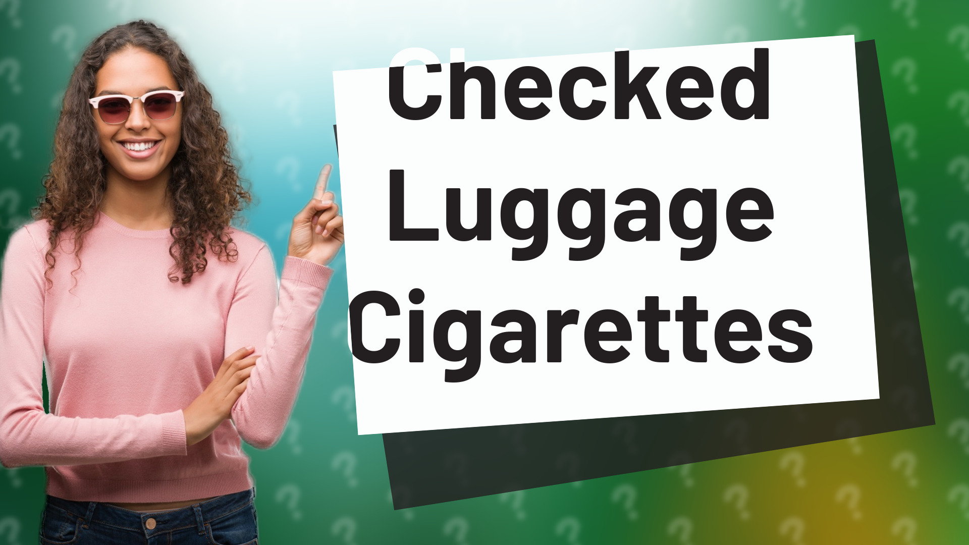 Checked Luggage Cigarettes