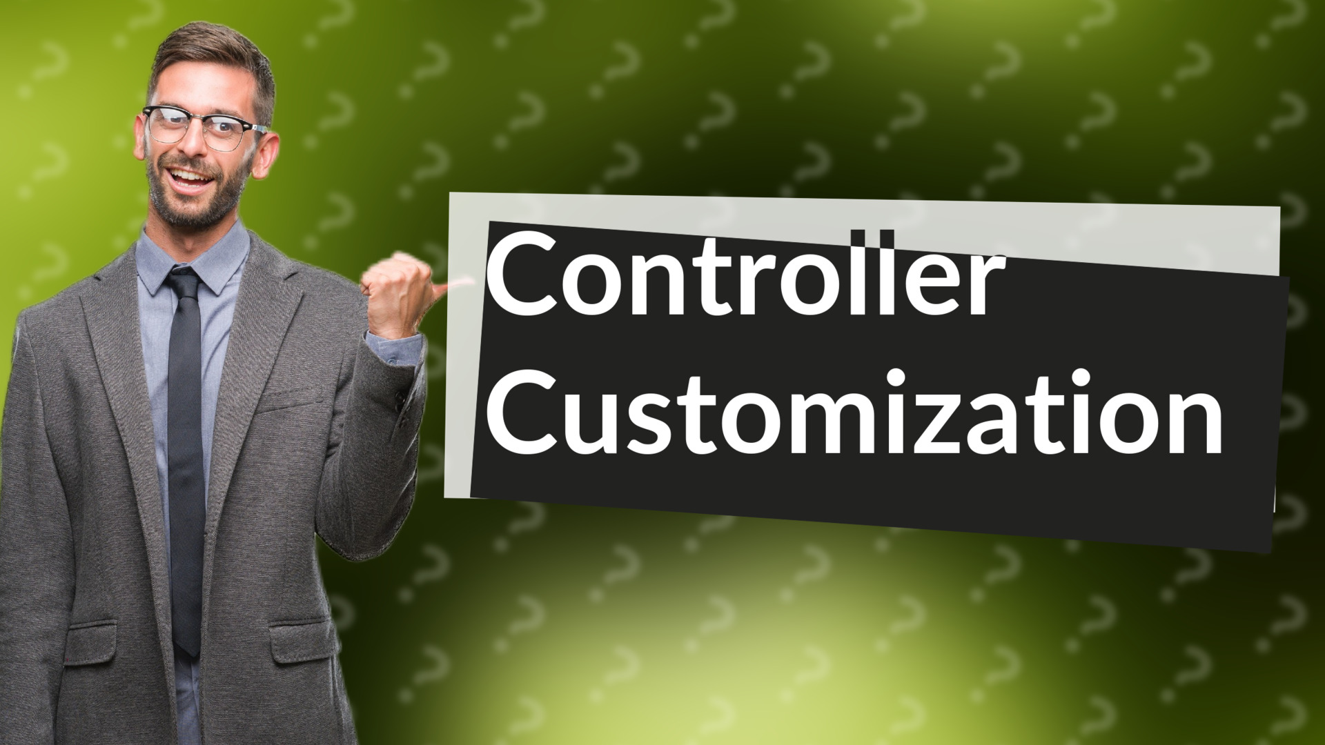 Controller Customization