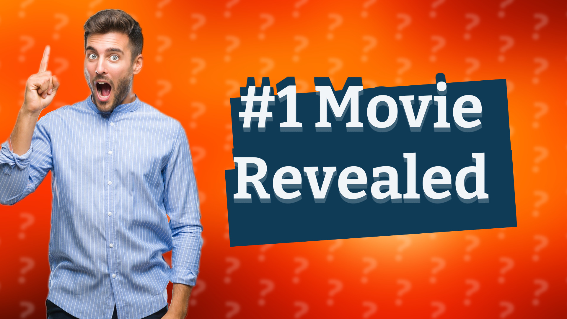 #1 Movie Revealed