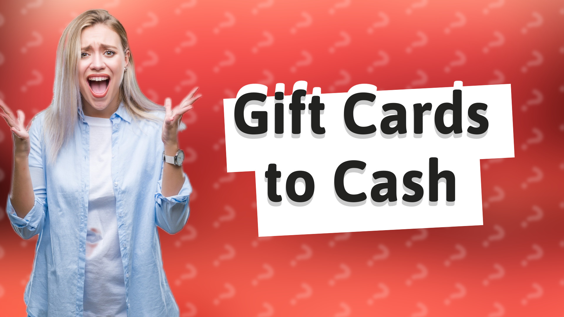 Gift Cards to Cash
