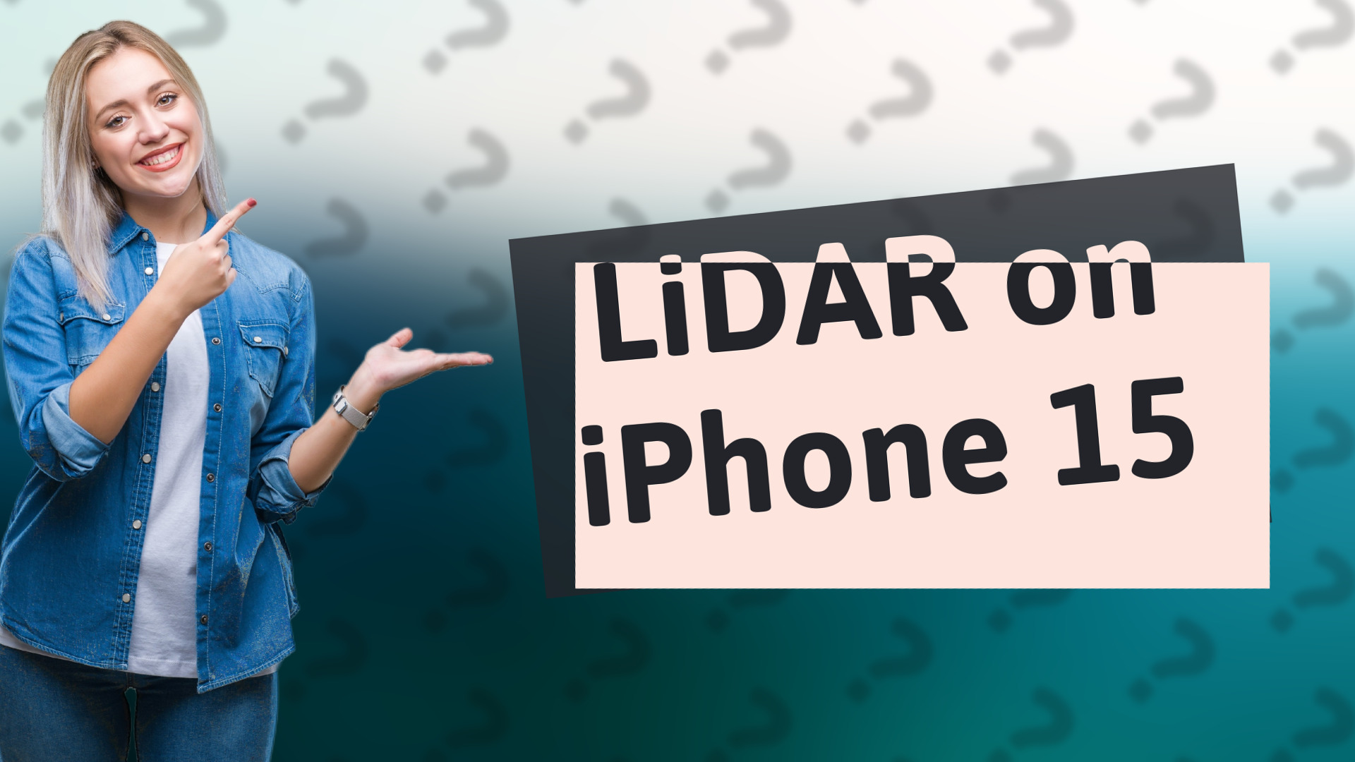 LiDAR on iPhone 15