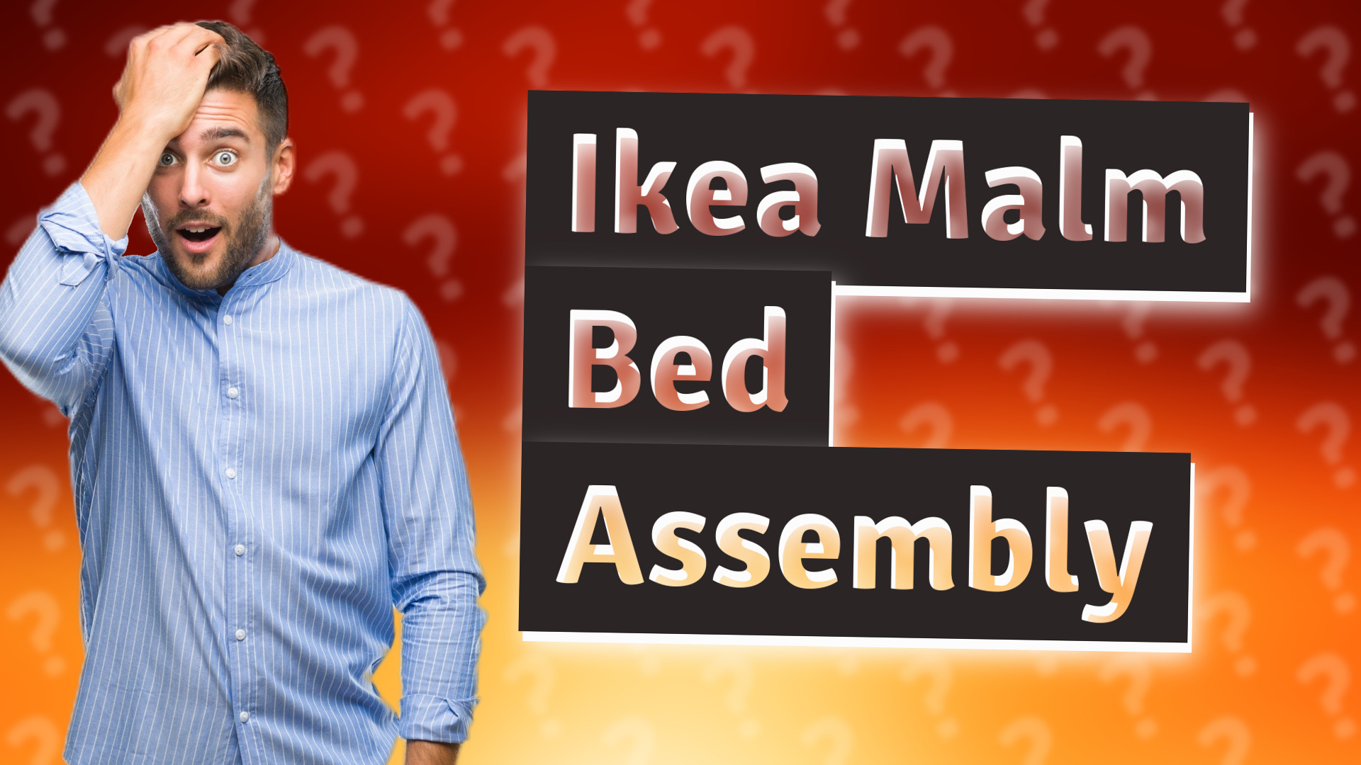 Ikea Malm Bed Assembly