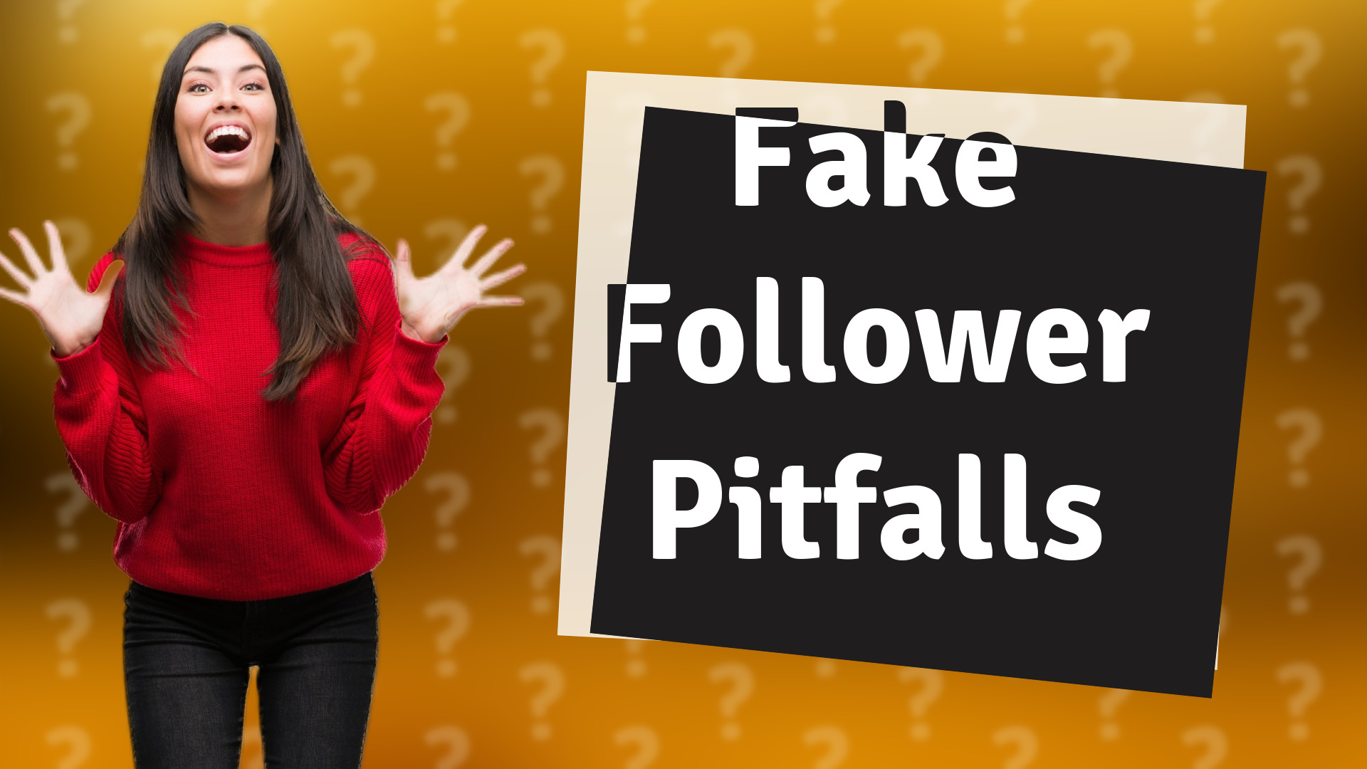 Fake Follower Pitfalls