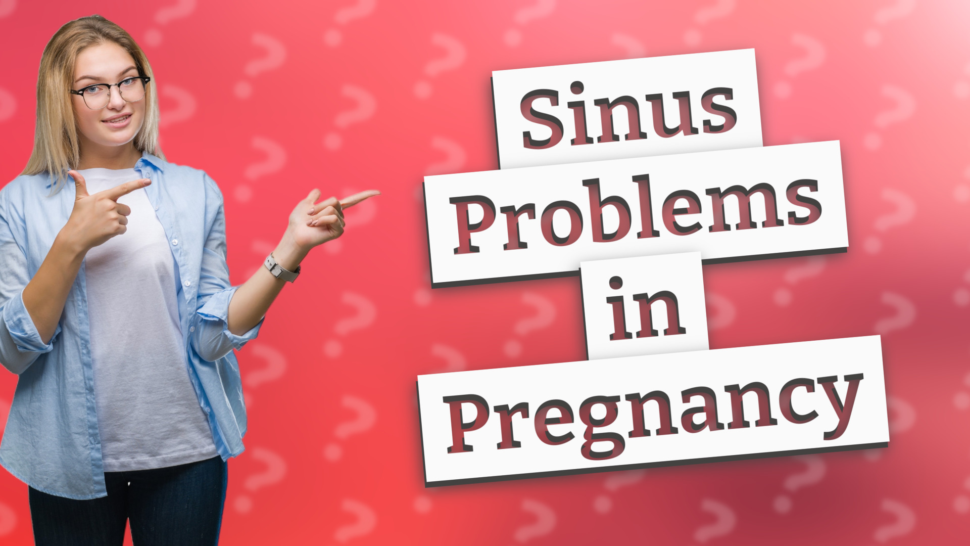 Sinus Problems in Pregnancy