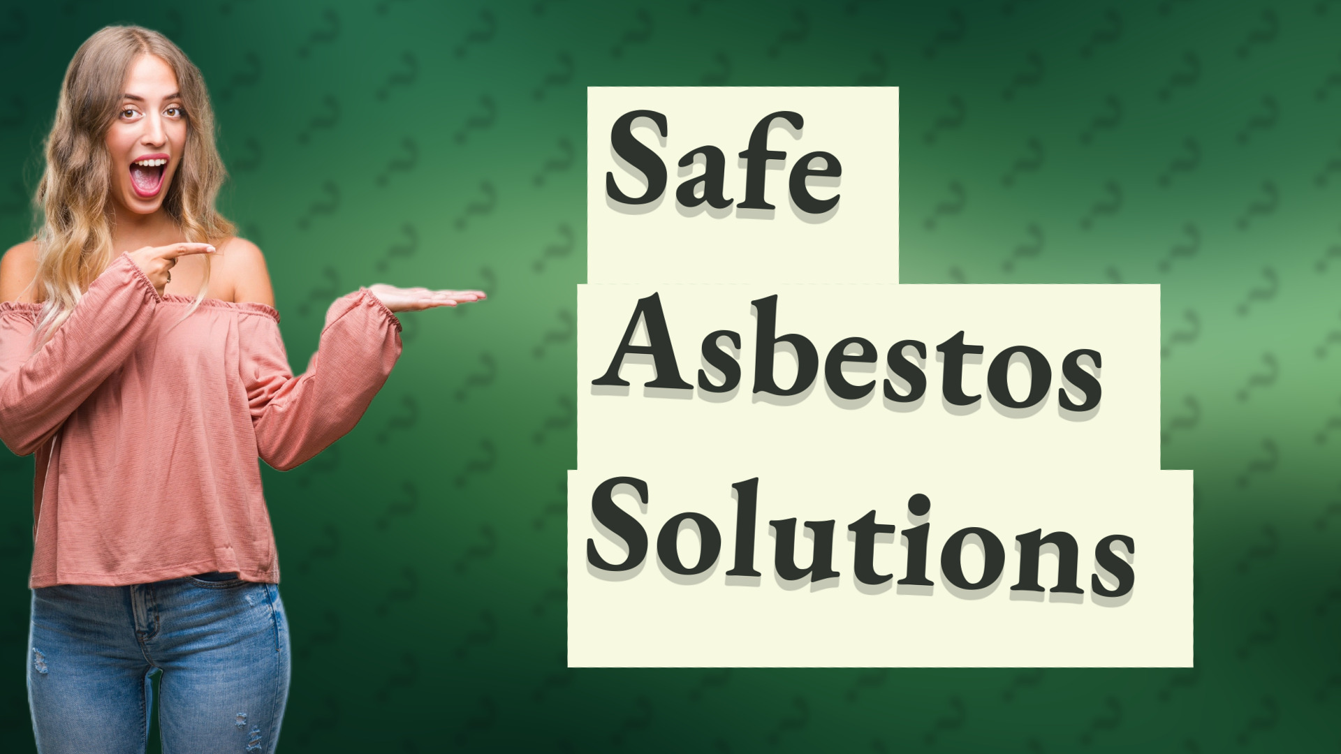 Safe Asbestos Solutions