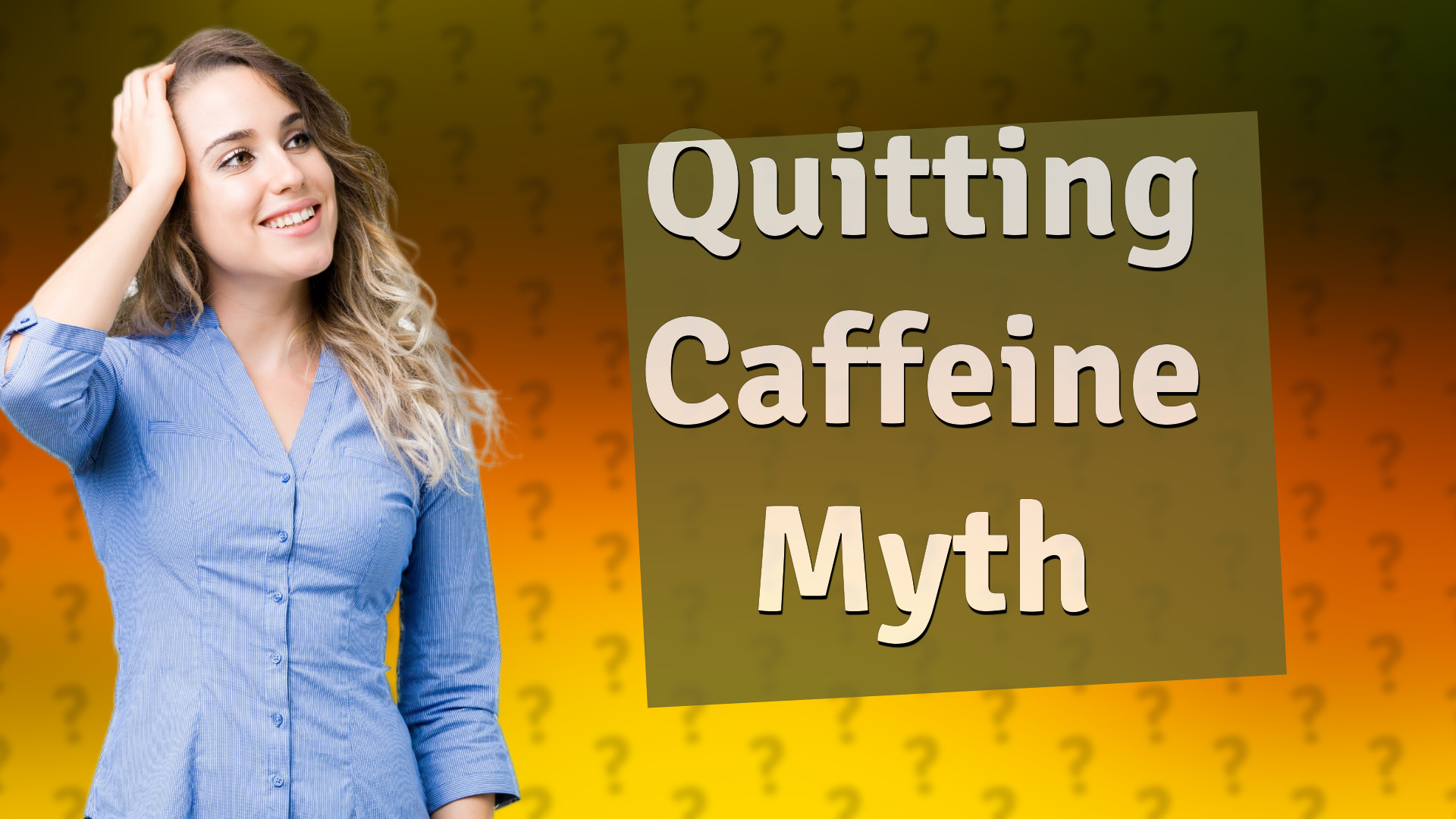 Quitting Caffeine Myth