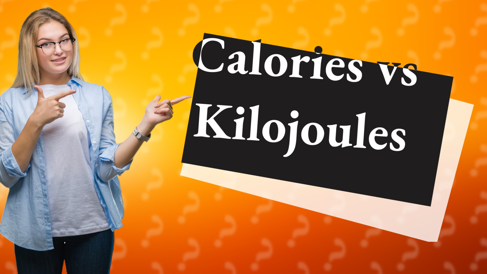 Calories vs Kilojoules
