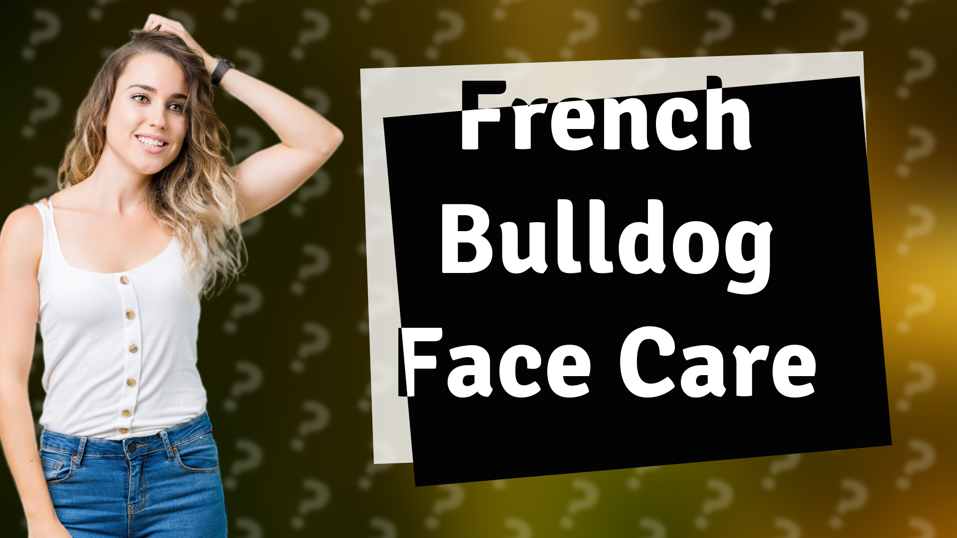 French Bulldog Face Care