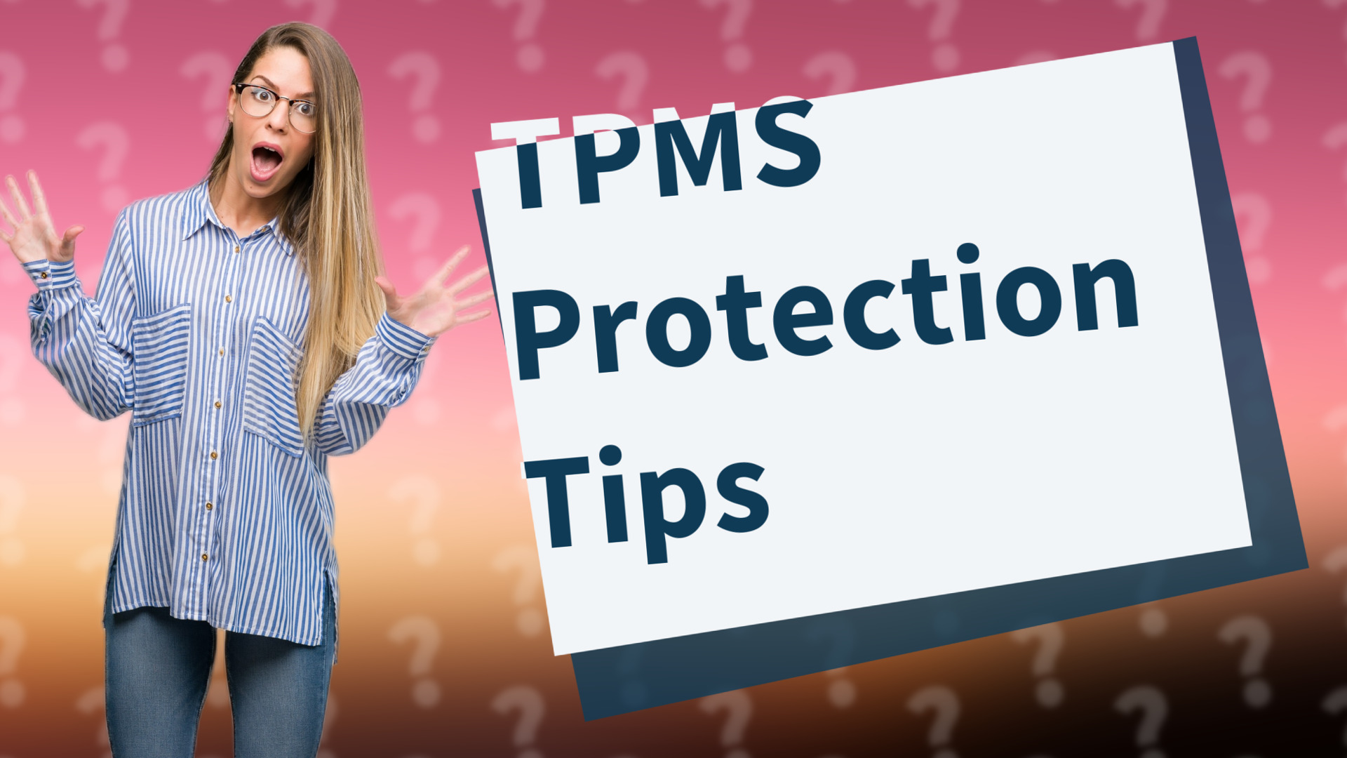 TPMS Protection Tips