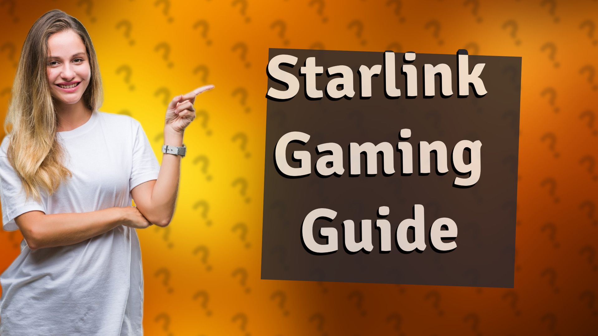 Starlink Gaming Guide
